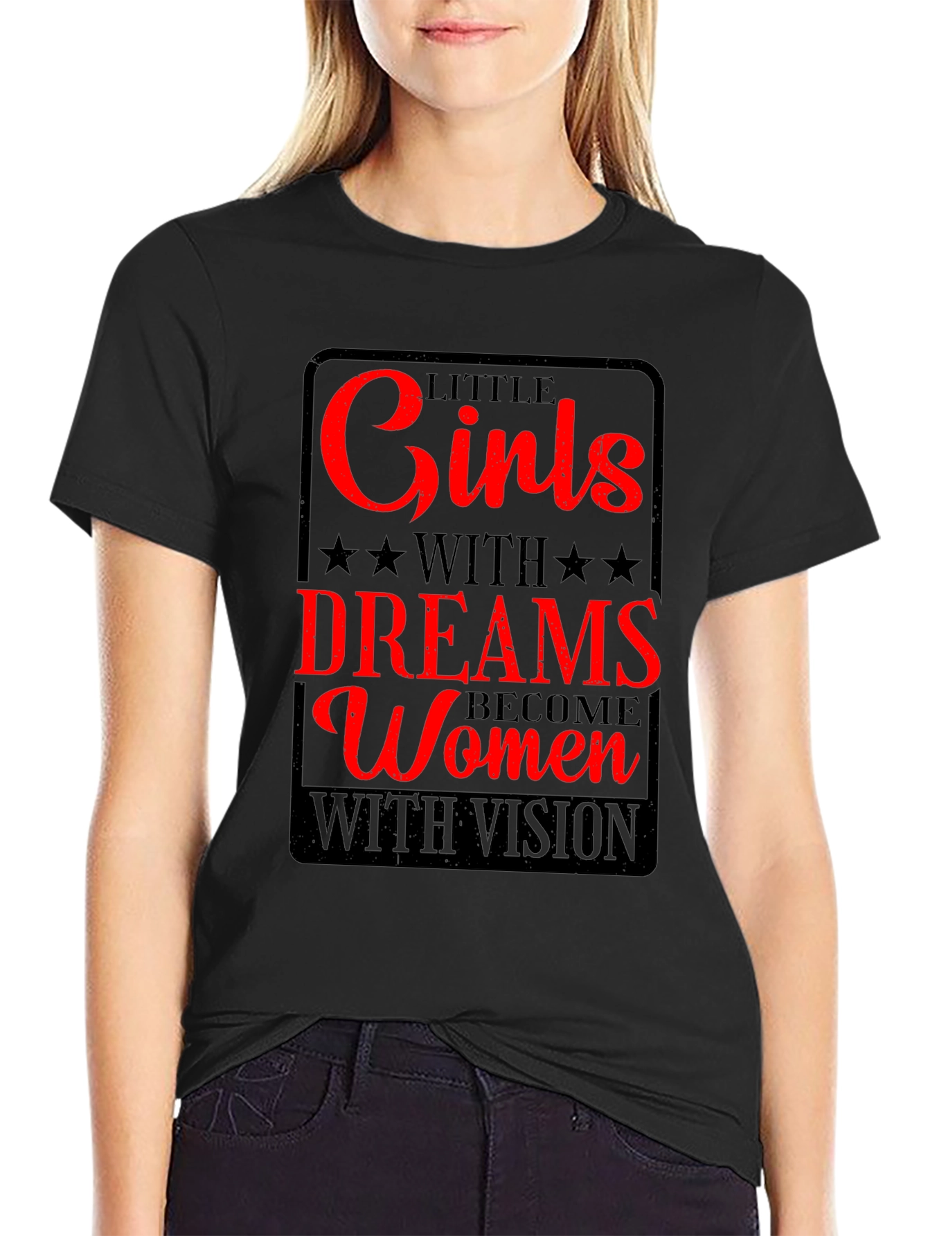 Inspirational Womens T-Shirt - Girls With Dreams