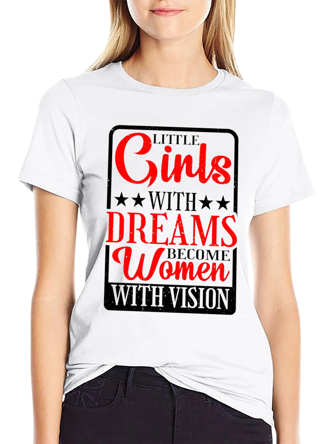 Inspirational Womens T-Shirt - Girls With Dreams