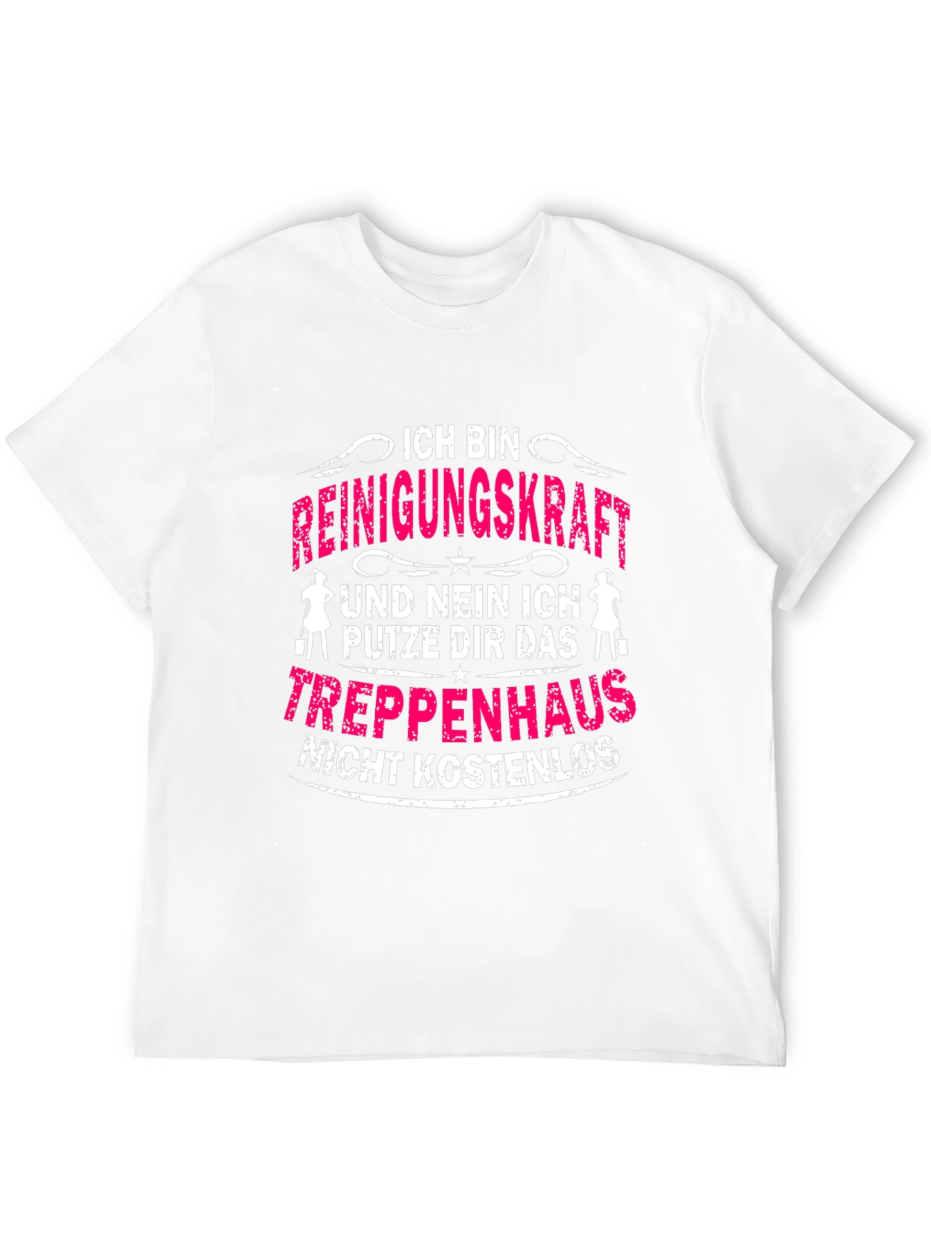 Funny Cleaning Lady T-Shirt - Not Free!