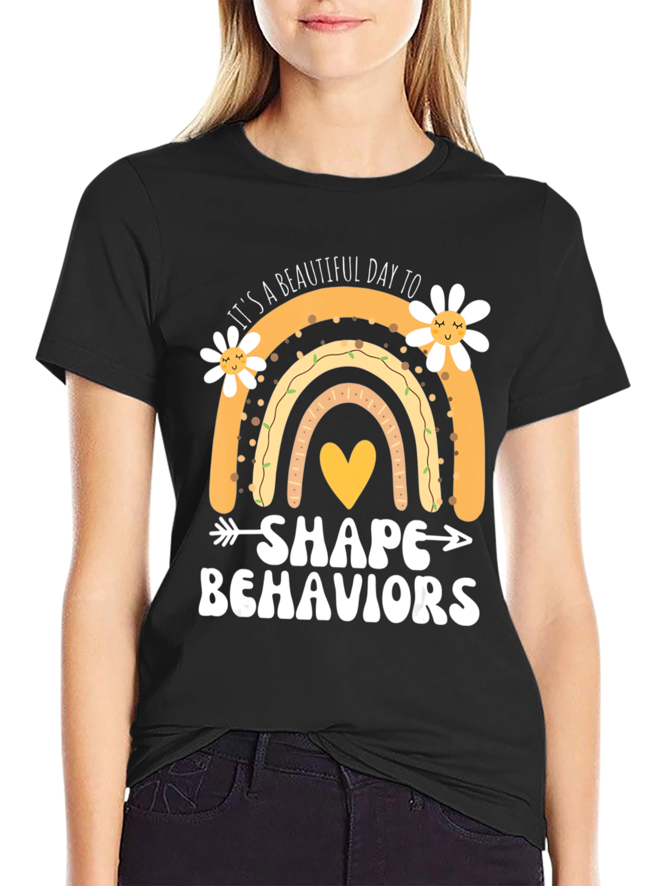 Beautiful Day to Shape Behaviors T-Shirt