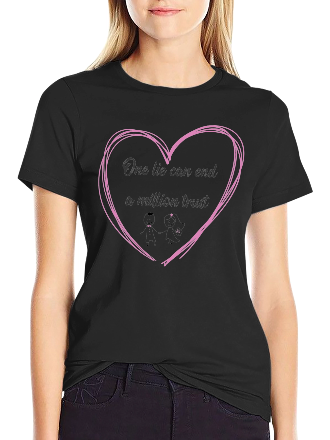 One Lie Can End A Million Trust Graphic Tee