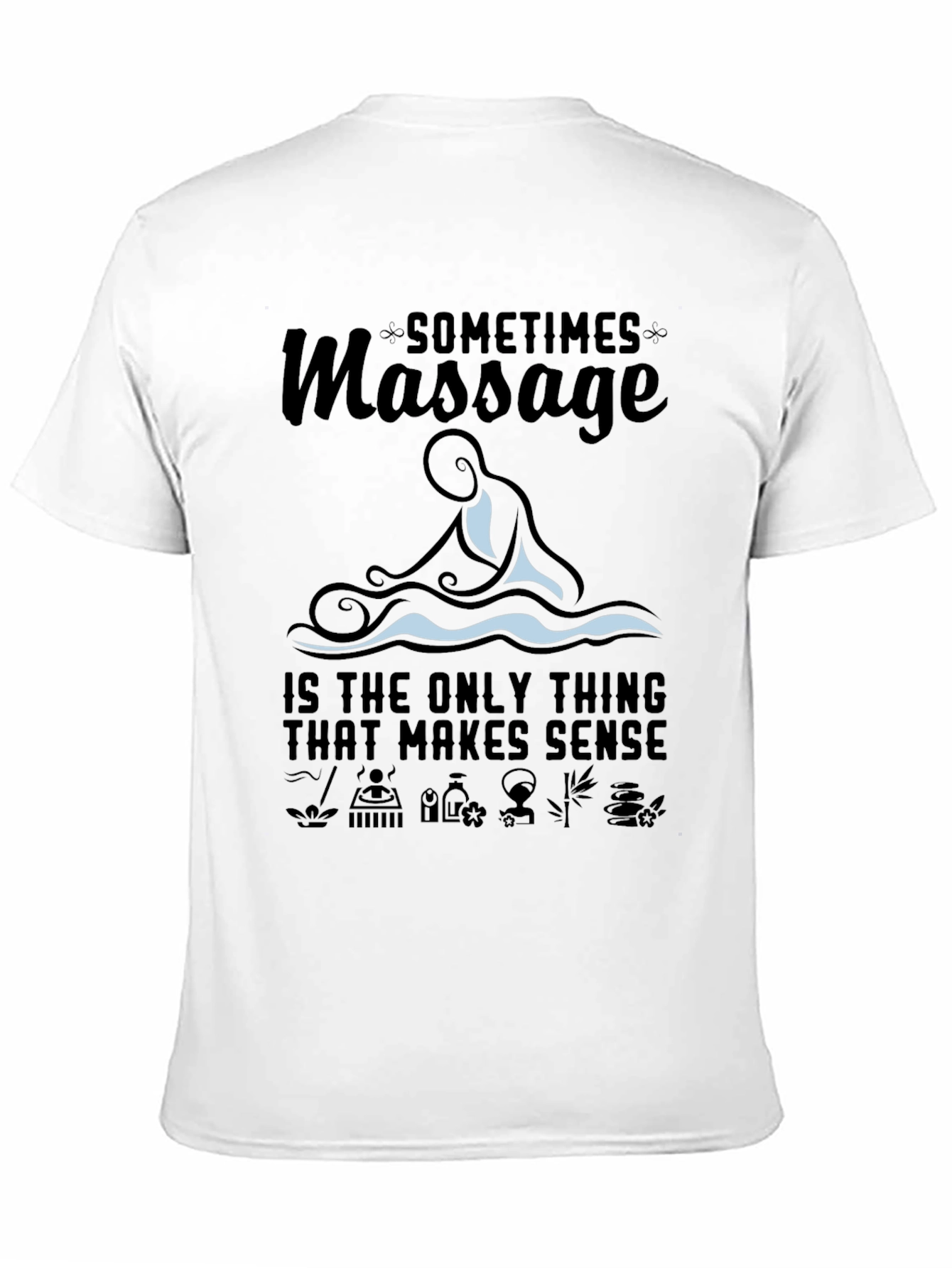 Massage Therapy T-Shirt: Relaxing Spa Gift