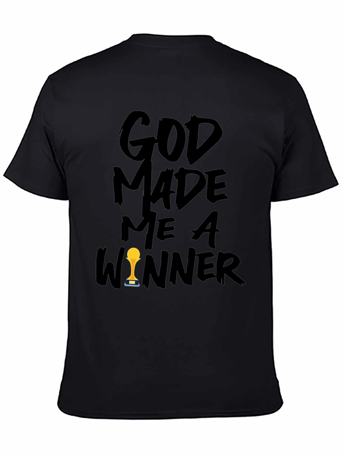 God Made Me A Winner Graphic Tee