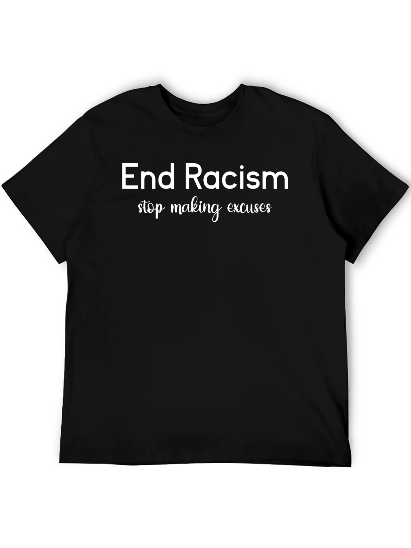 End Racism Statement T-Shirt
