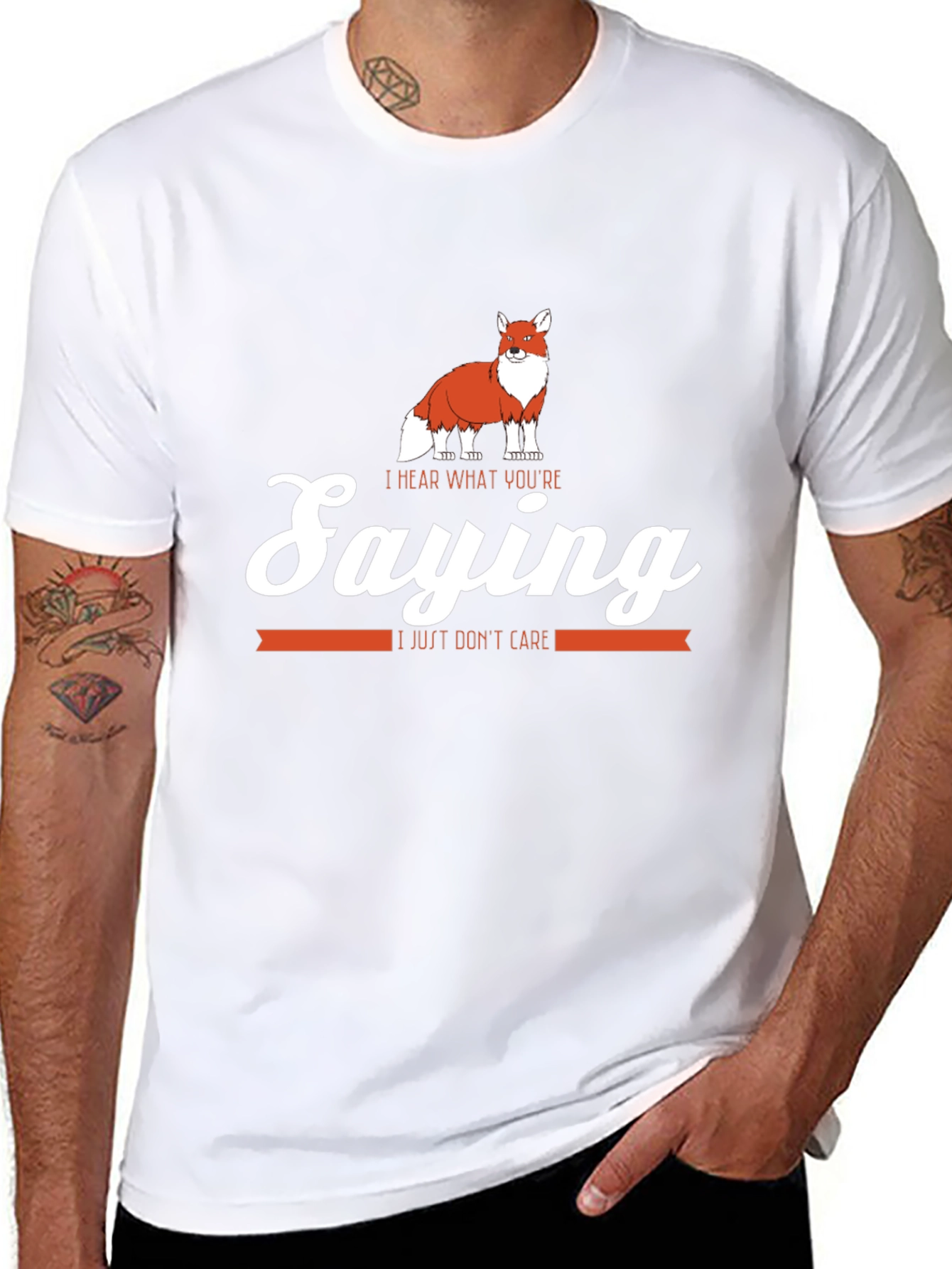 I Hear What Youre Saying Fox Tee