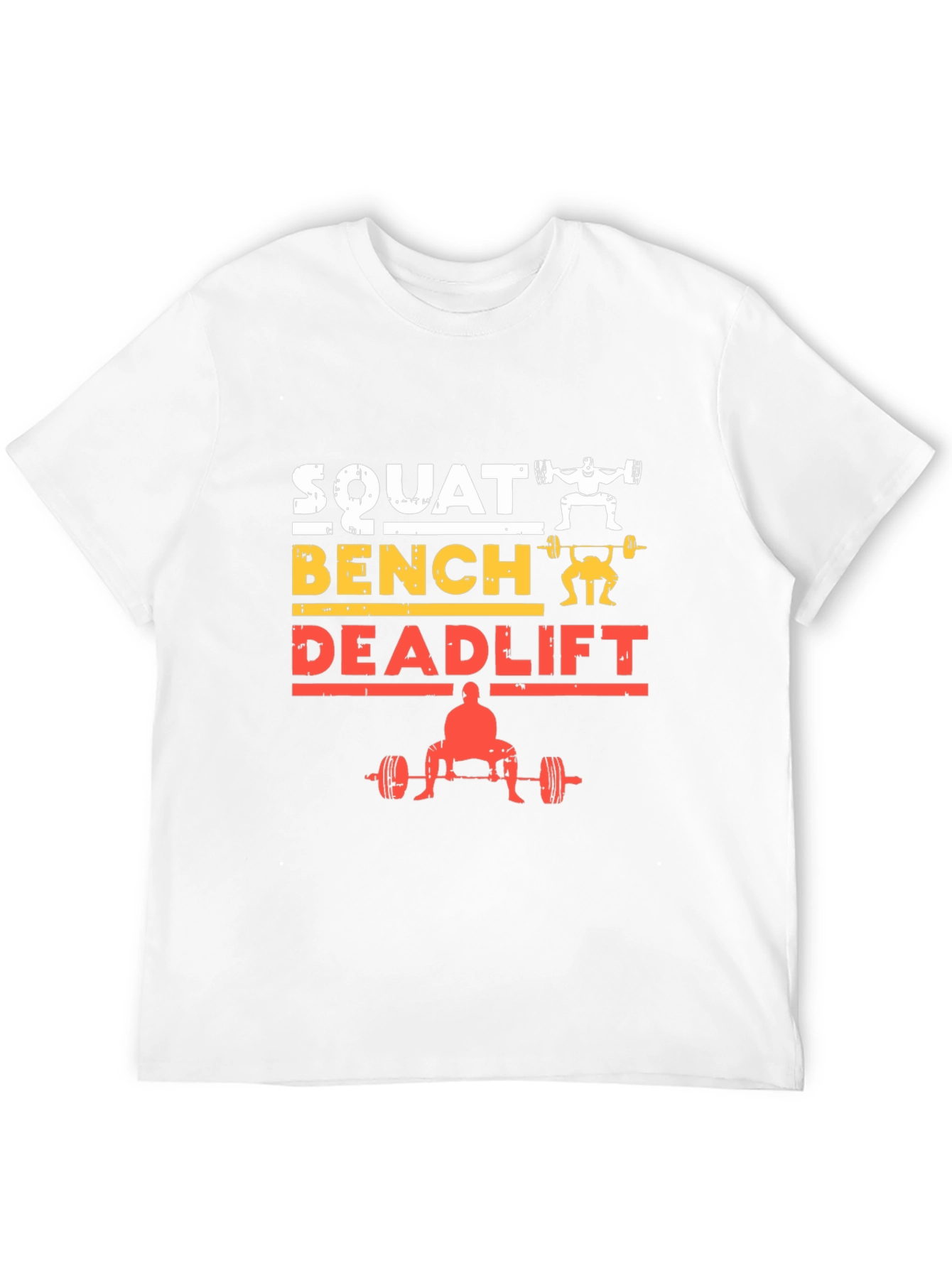 Squat Bench Deadlift Weightlifting Gym T-Shirt