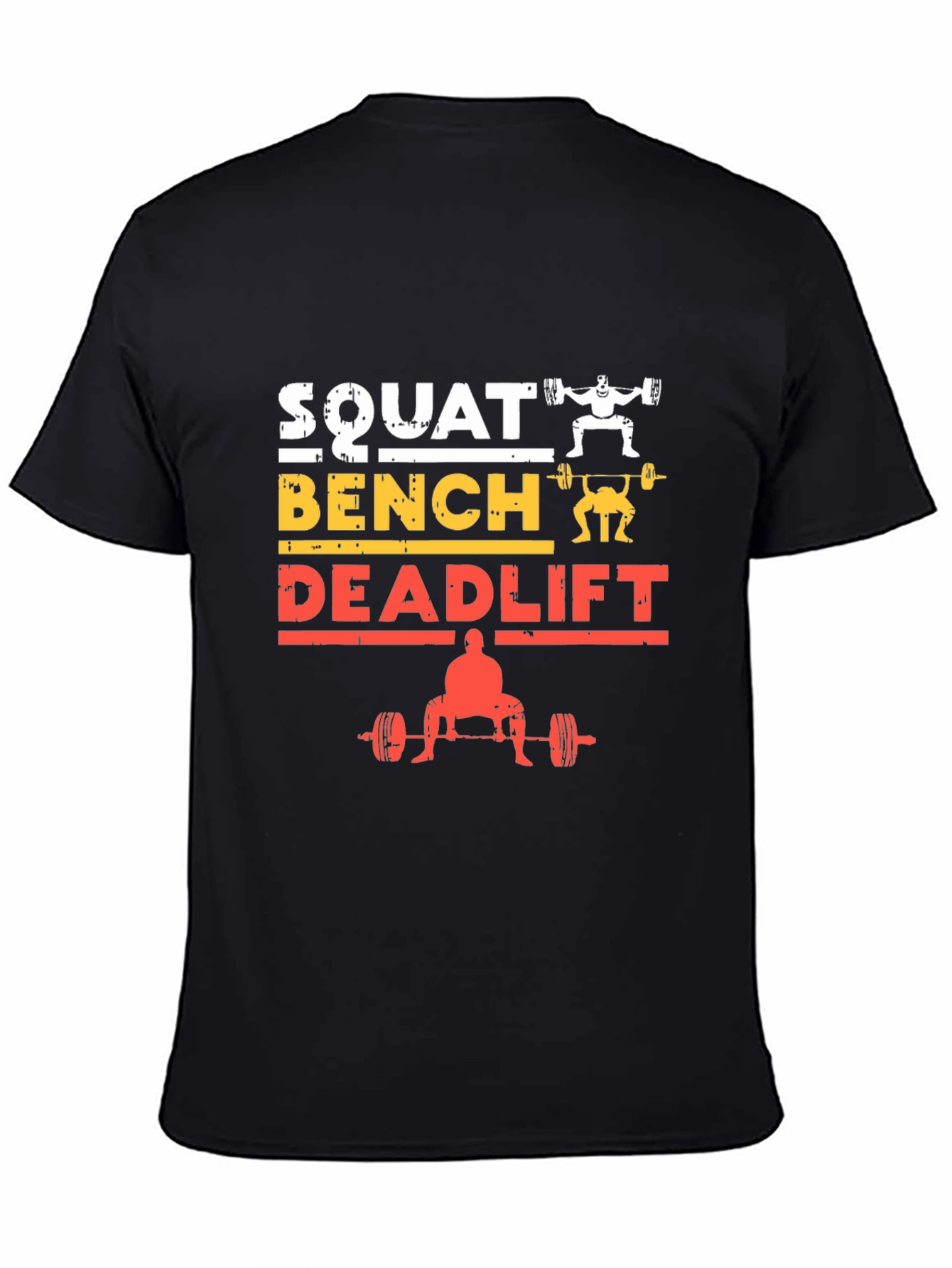 Squat Bench Deadlift Weightlifting Gym T-Shirt
