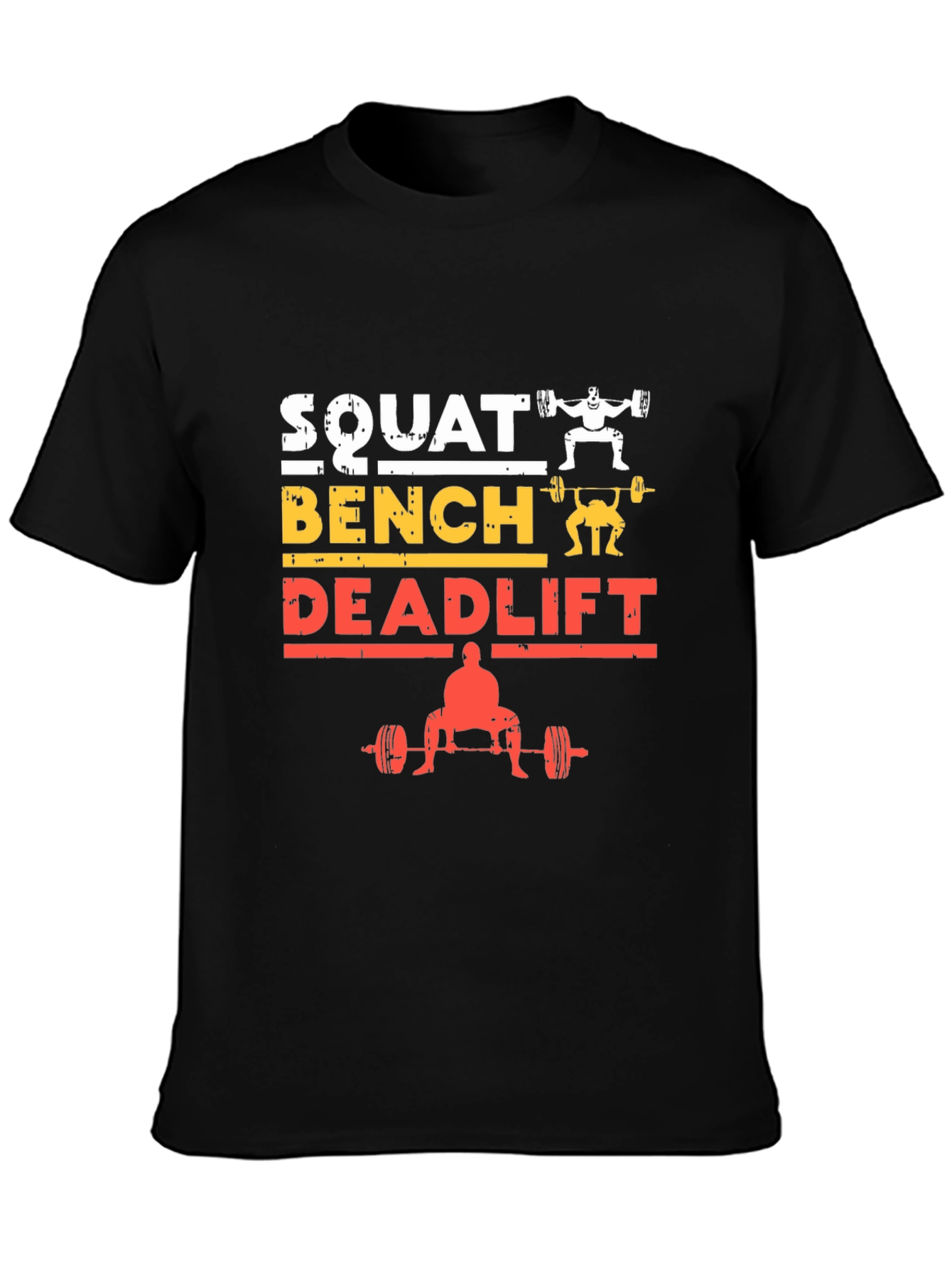 Squat Bench Deadlift Weightlifting Gym T-Shirt