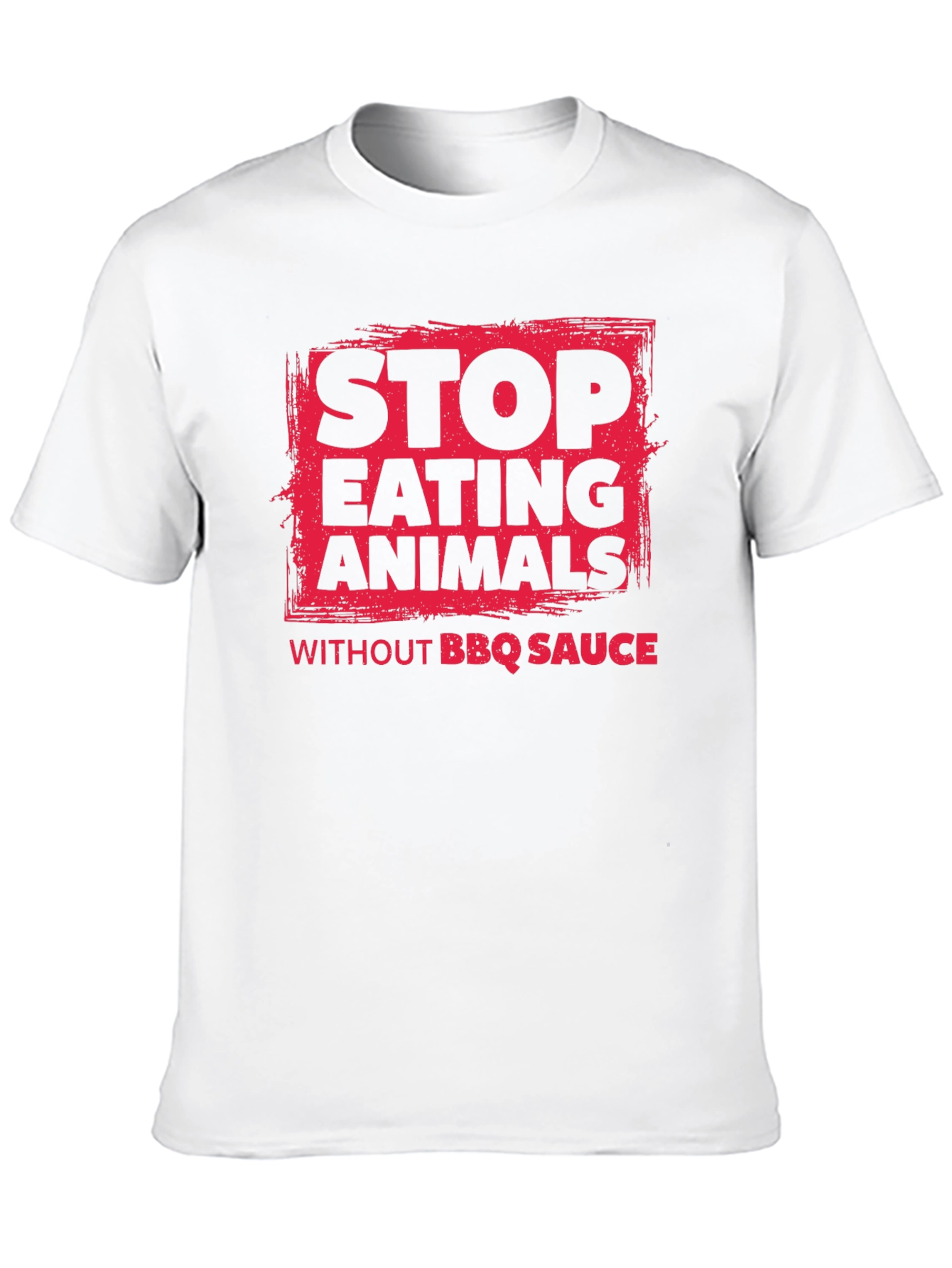 Stop Eating Animals BBQ Sauce T-Shirt