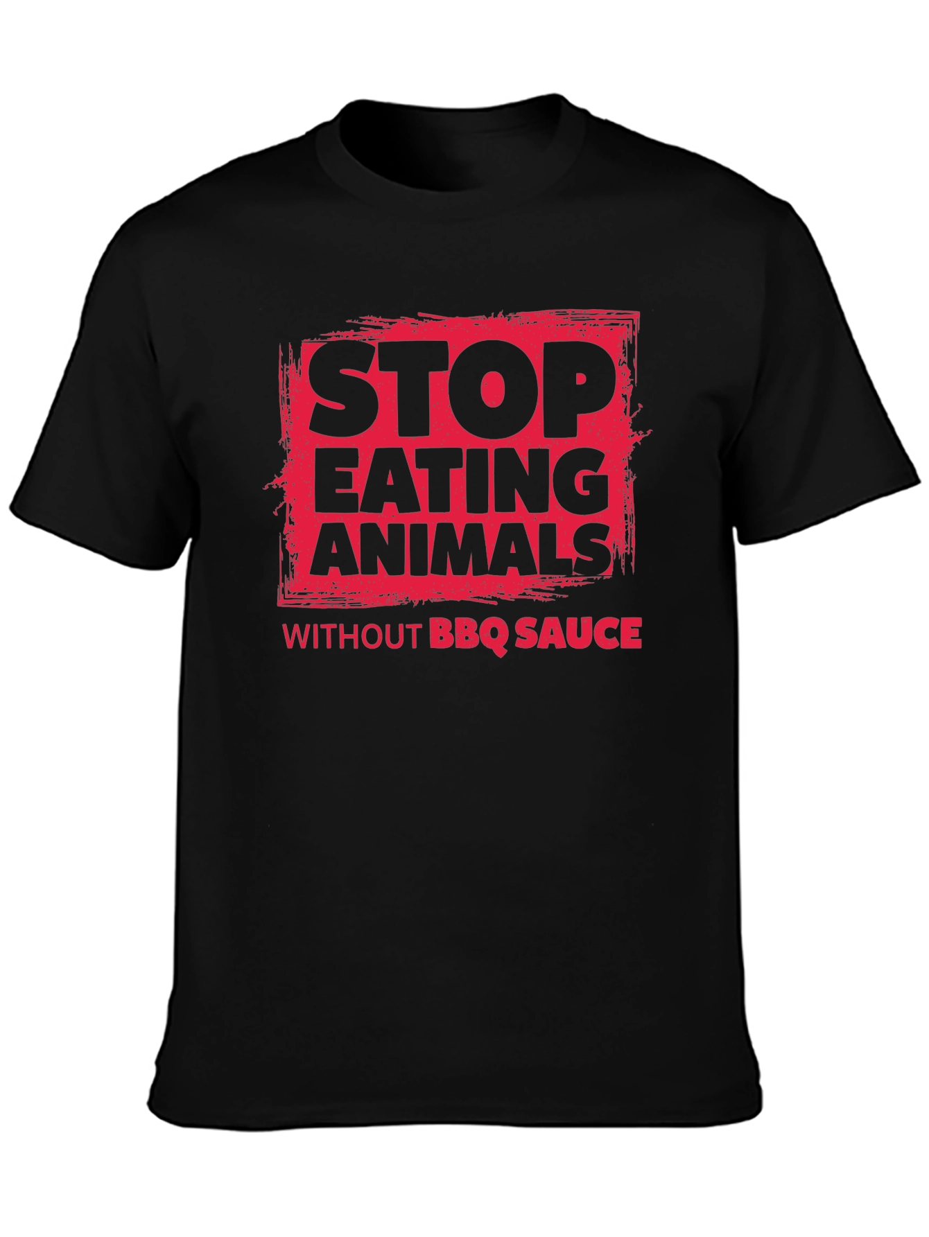 Stop Eating Animals BBQ Sauce T-Shirt