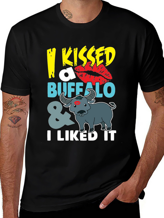 Funny I Kissed a Buffalo T-Shirt