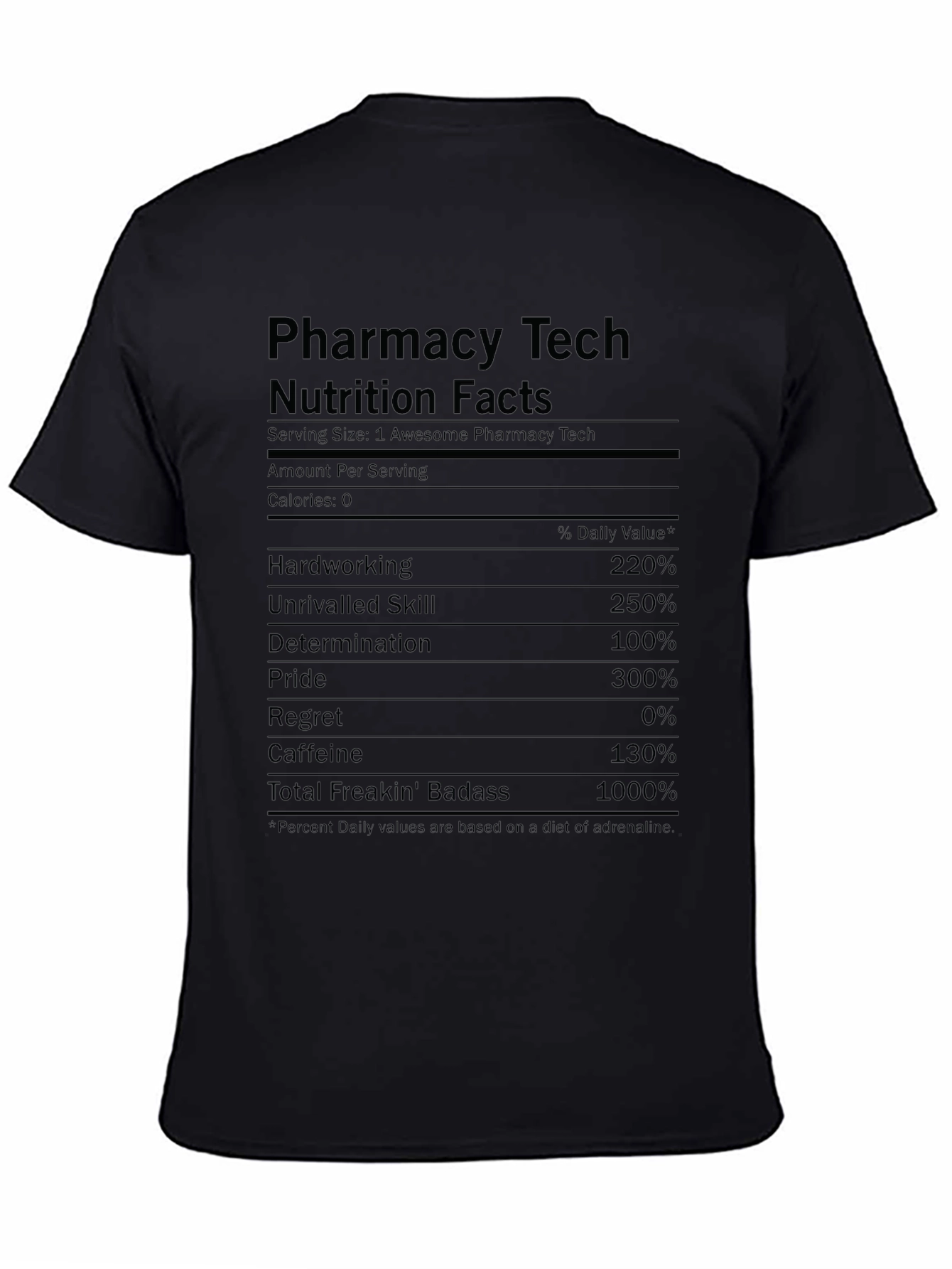 Pharmacy Tech Nutrition Facts T-Shirt