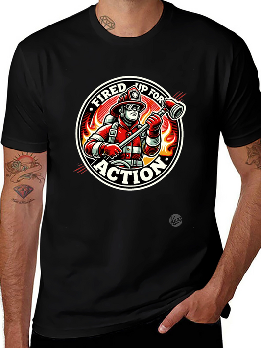 Fired Up for Action Firefighter Graphic T-Shirt