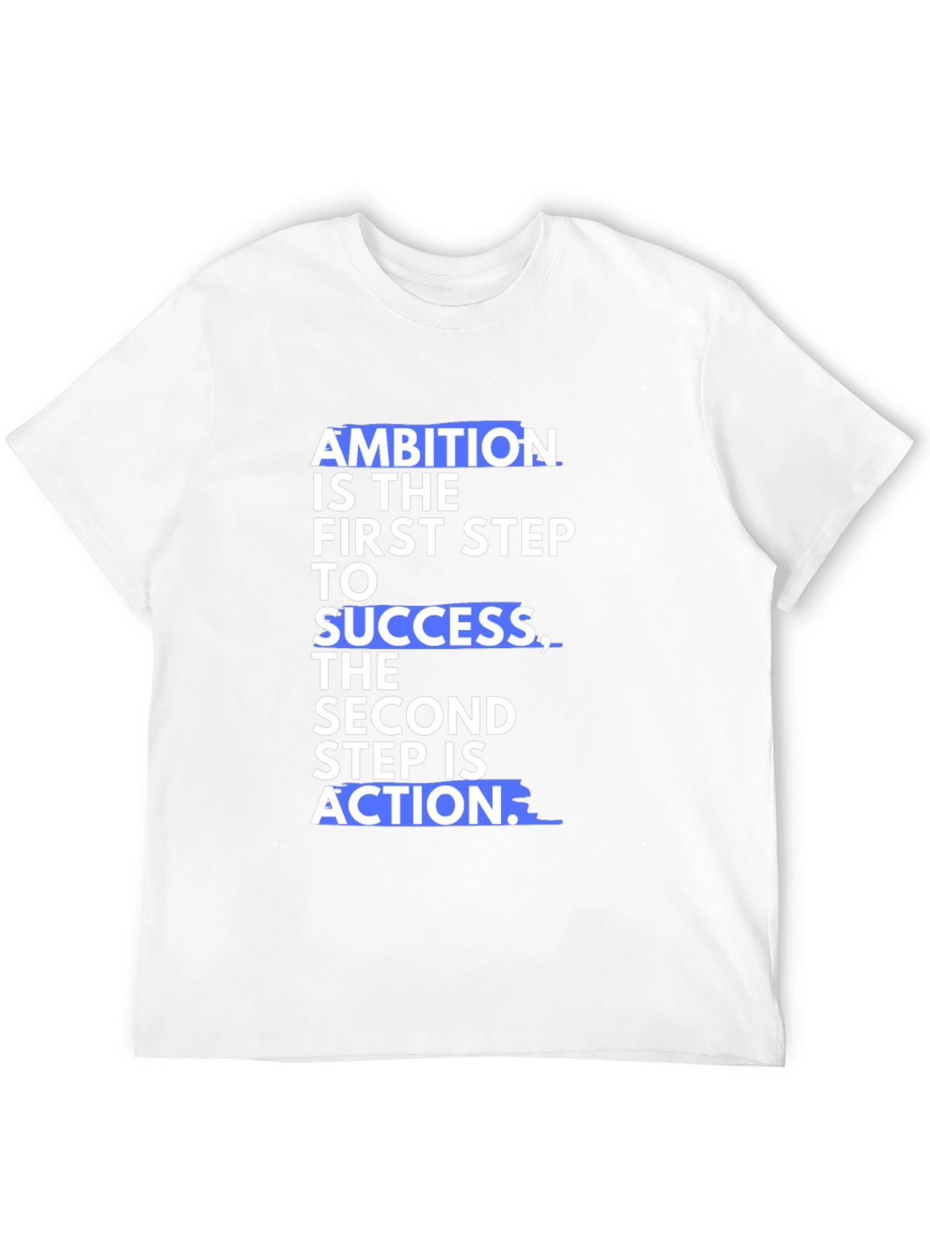 Motivational Ambition Success Black T-Shirt
