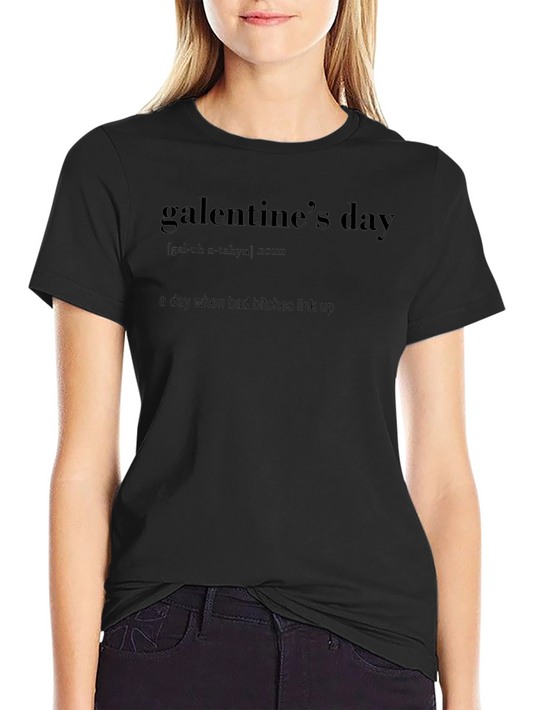 Galentines Day Definition T-Shirt