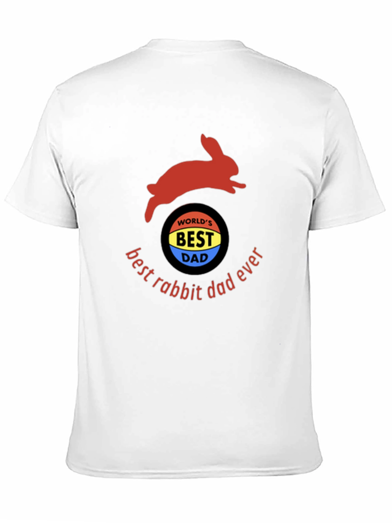 Best Rabbit Dad Ever T-Shirt