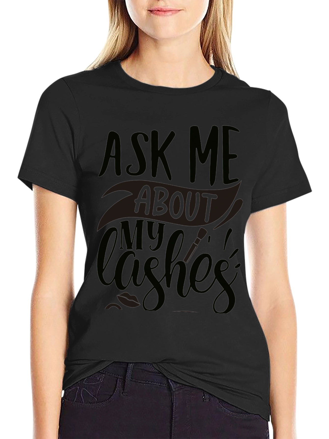 Ask Me About My Lashes Graphic Tee