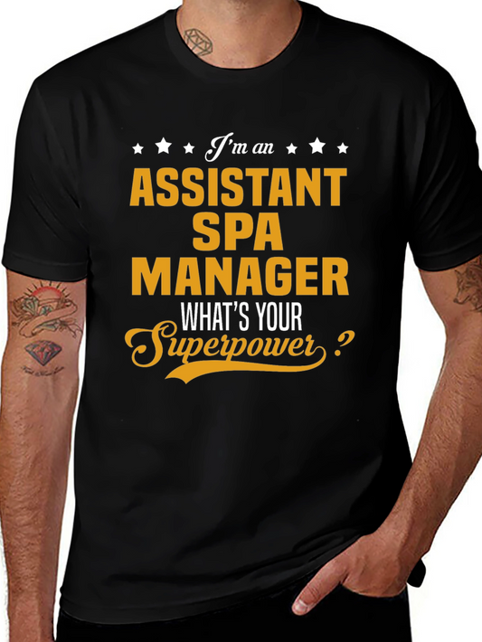 Assistant Spa Manager Superpower T-Shirt