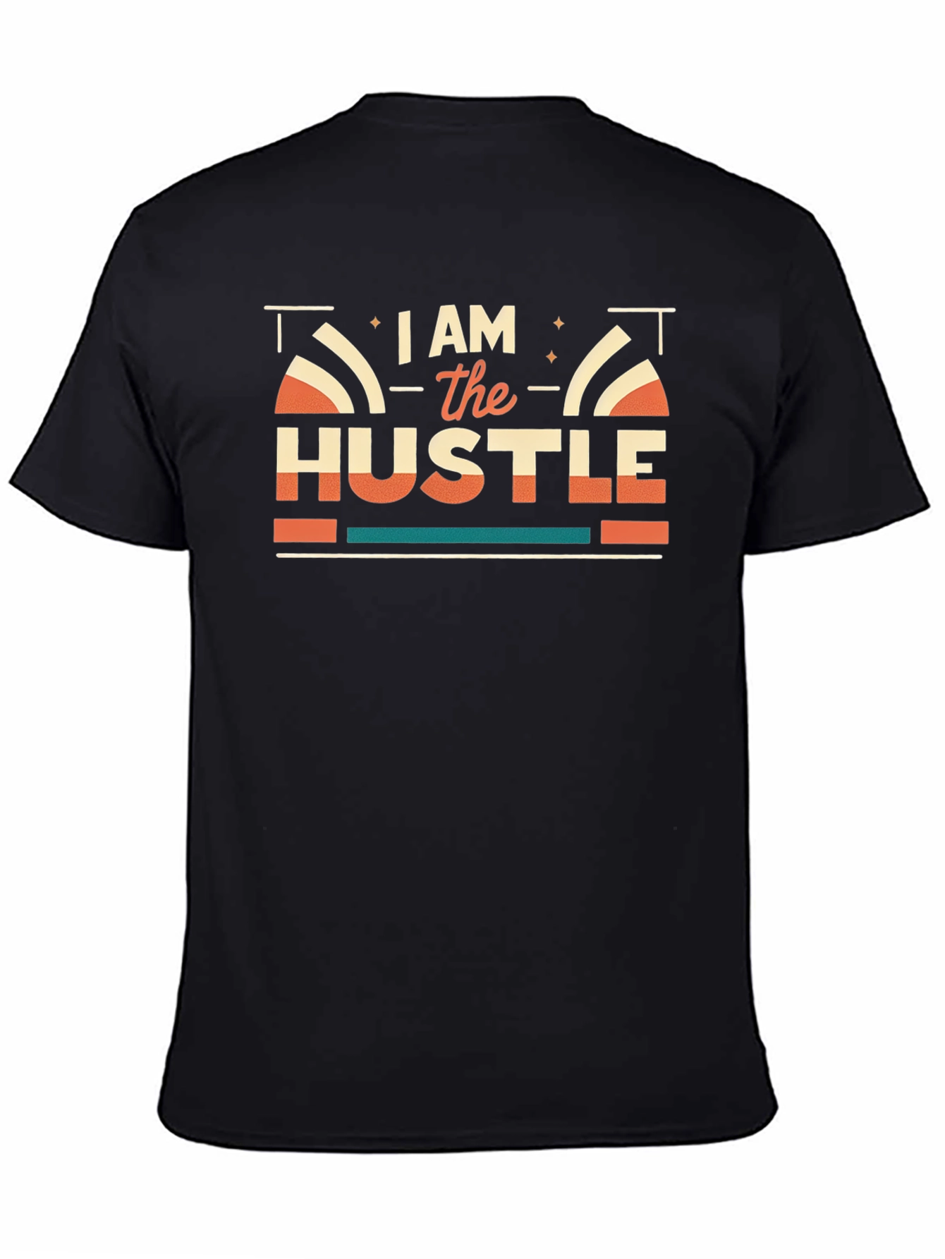 I AM the HUSTLE Graphic T-Shirt