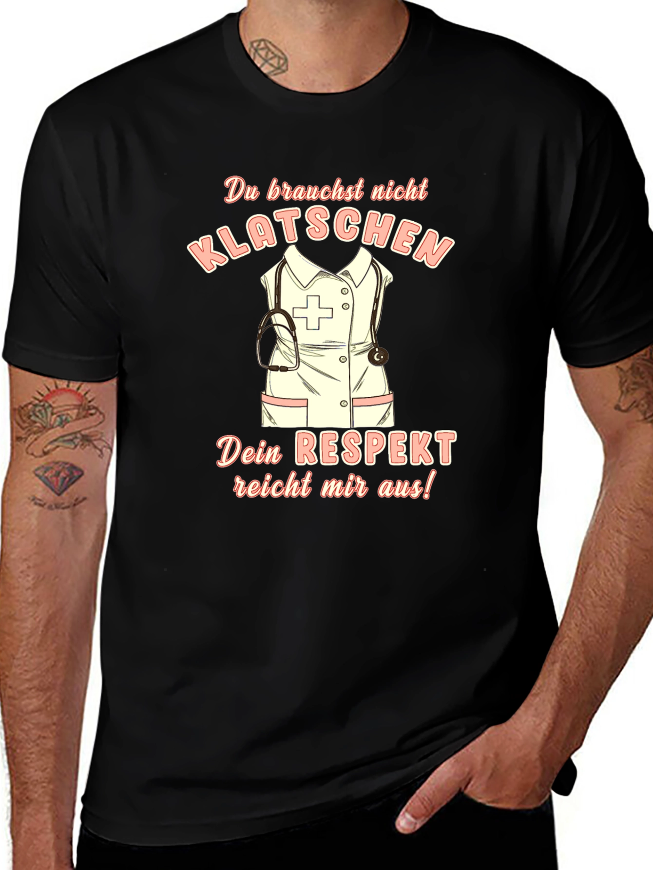 Nurse Respect T-Shirt - German Slogan