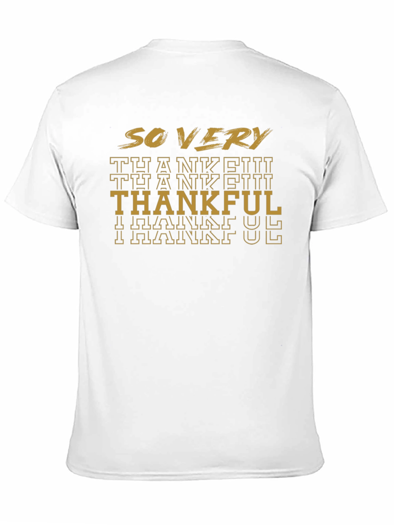 So Very Thankful Graphic T-Shirt
