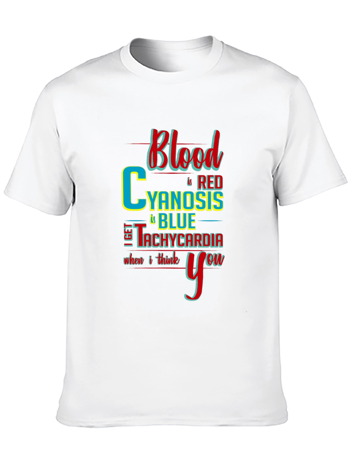 Blood Cyanosis Tachycardia Graphic T-Shirt