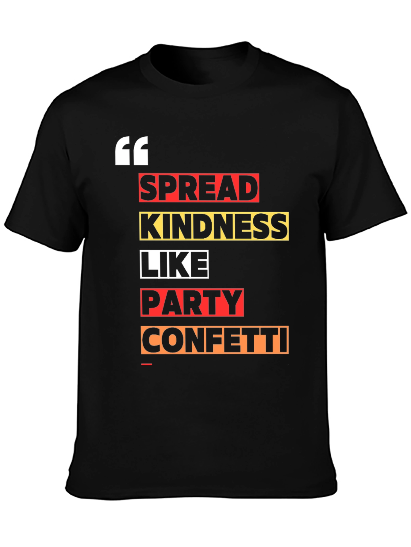 Spread Kindness Graphic Tee - Trendy Slogan Shirt