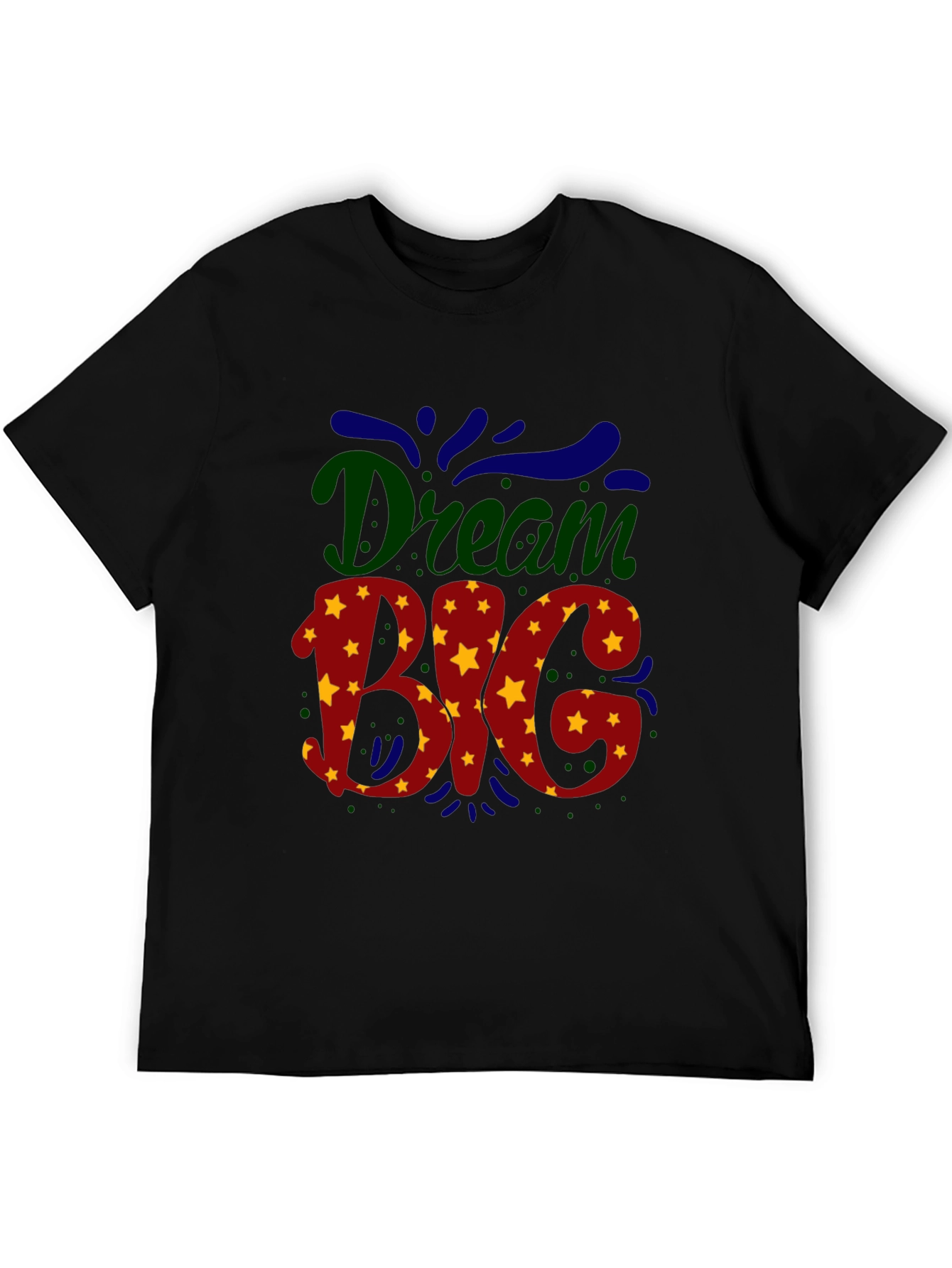 Dream Big Graphic T-Shirt - Stylish Casual Wear