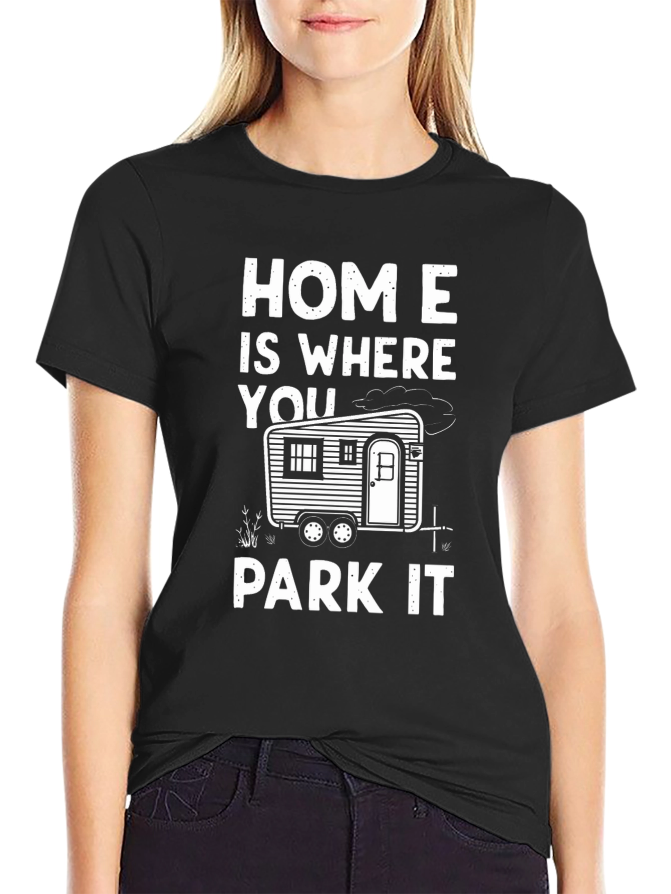 Home is Where You Park It Graphic Tee