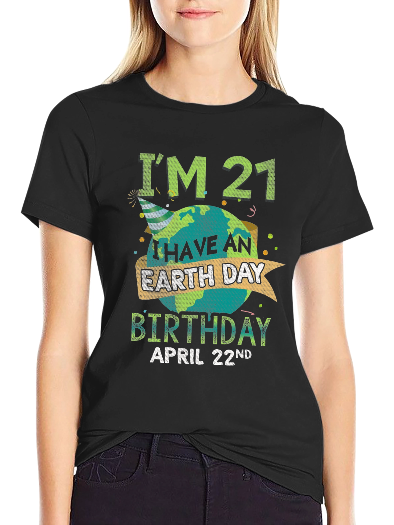 Earth Day 21st Birthday T-Shirt - April 22nd