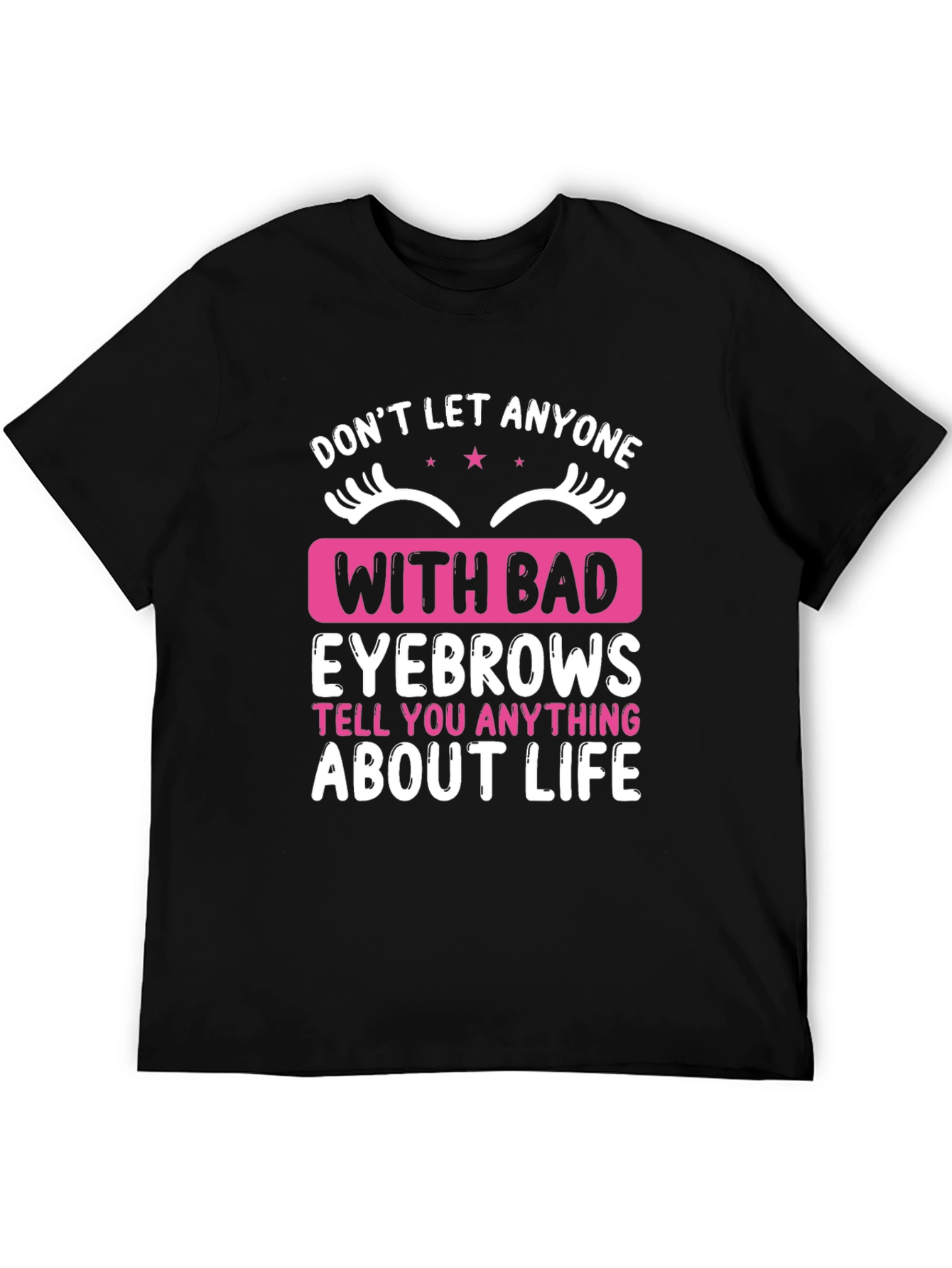 Funny Eyebrow Graphic T-Shirt - Statement Tee