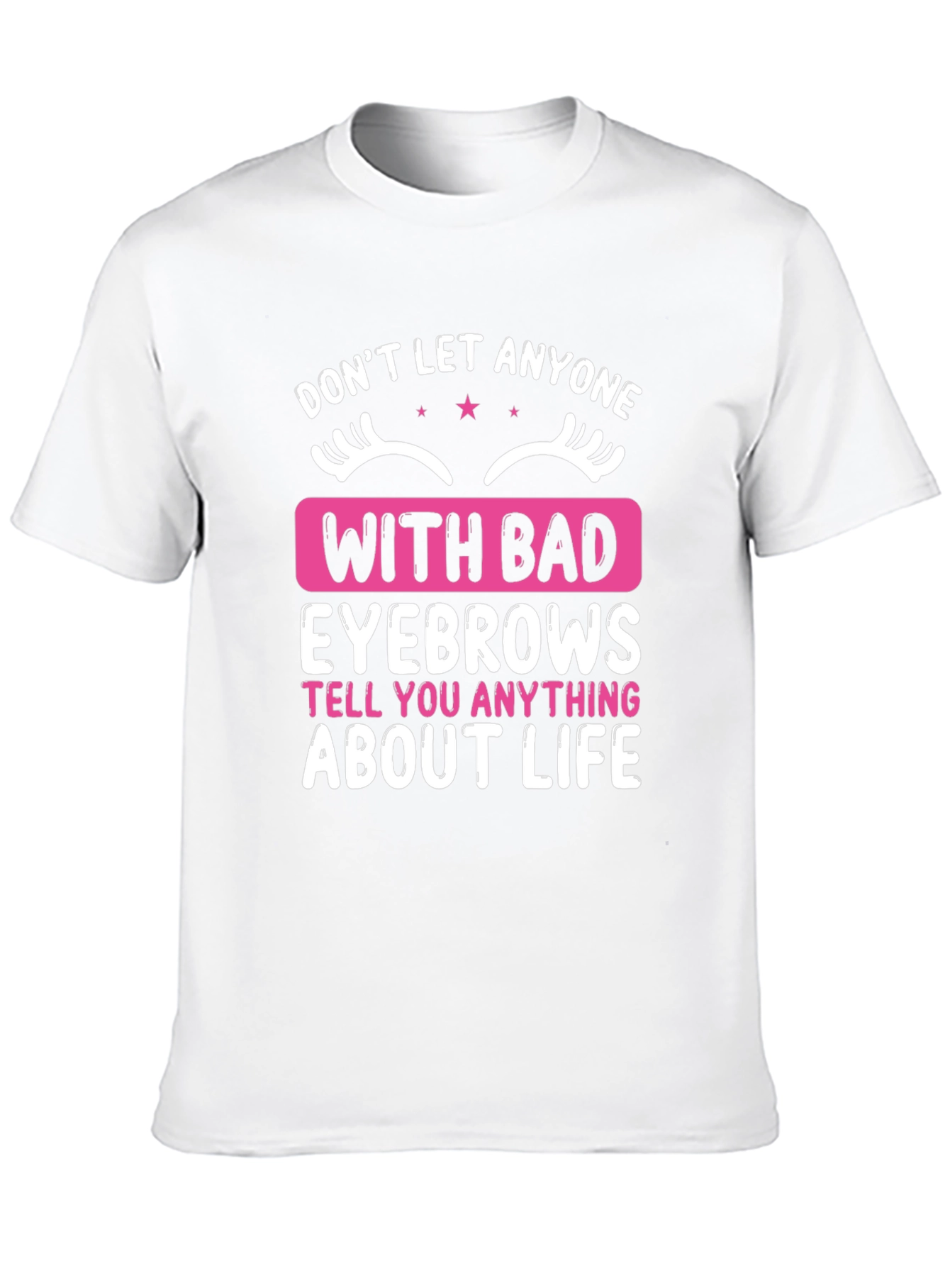 Funny Eyebrow Graphic T-Shirt - Statement Tee