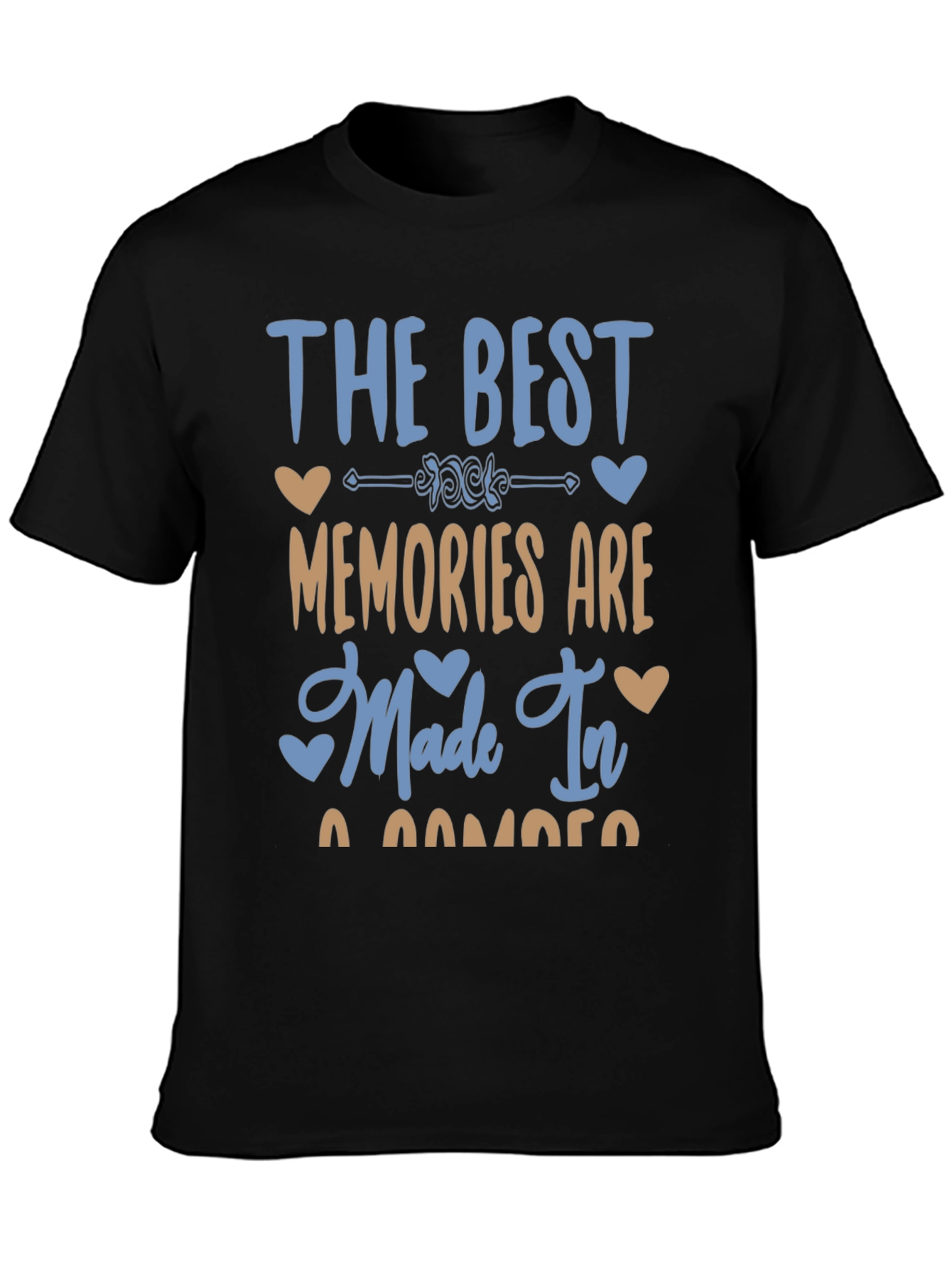 Best Memories Made in a Camper T-Shirt