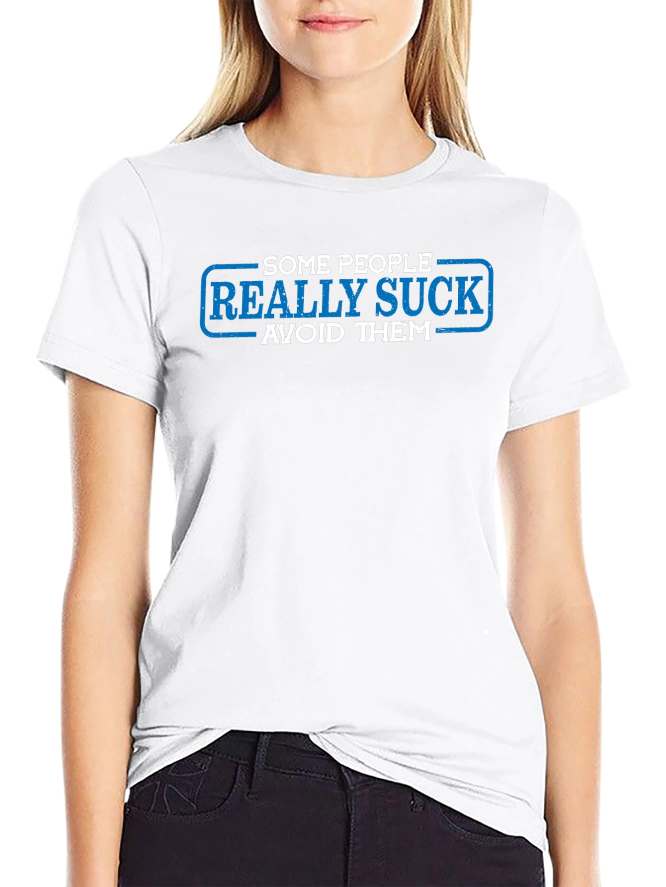 Some People Really Suck T-Shirt