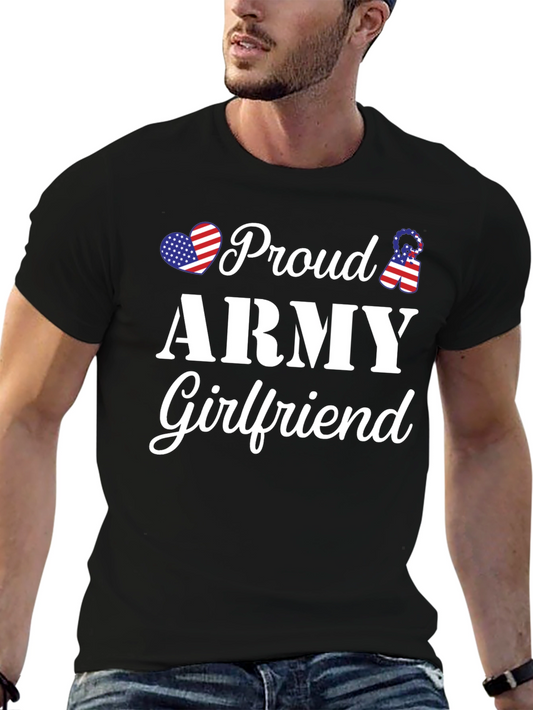Proud Army Girlfriend T-Shirt - Patriotic Love