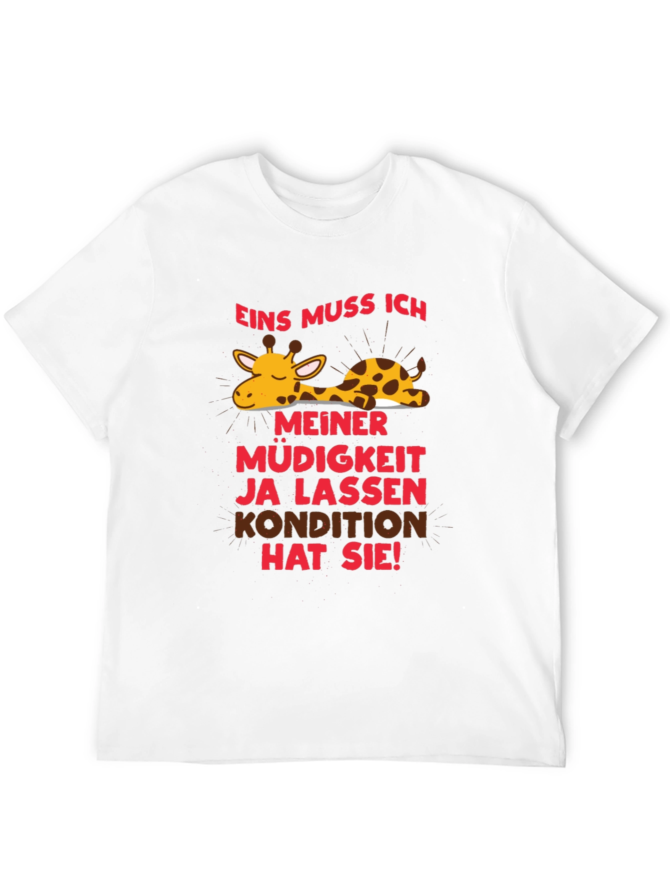 Lazy Giraffe Graphic Tee - German Slogan T-Shirt