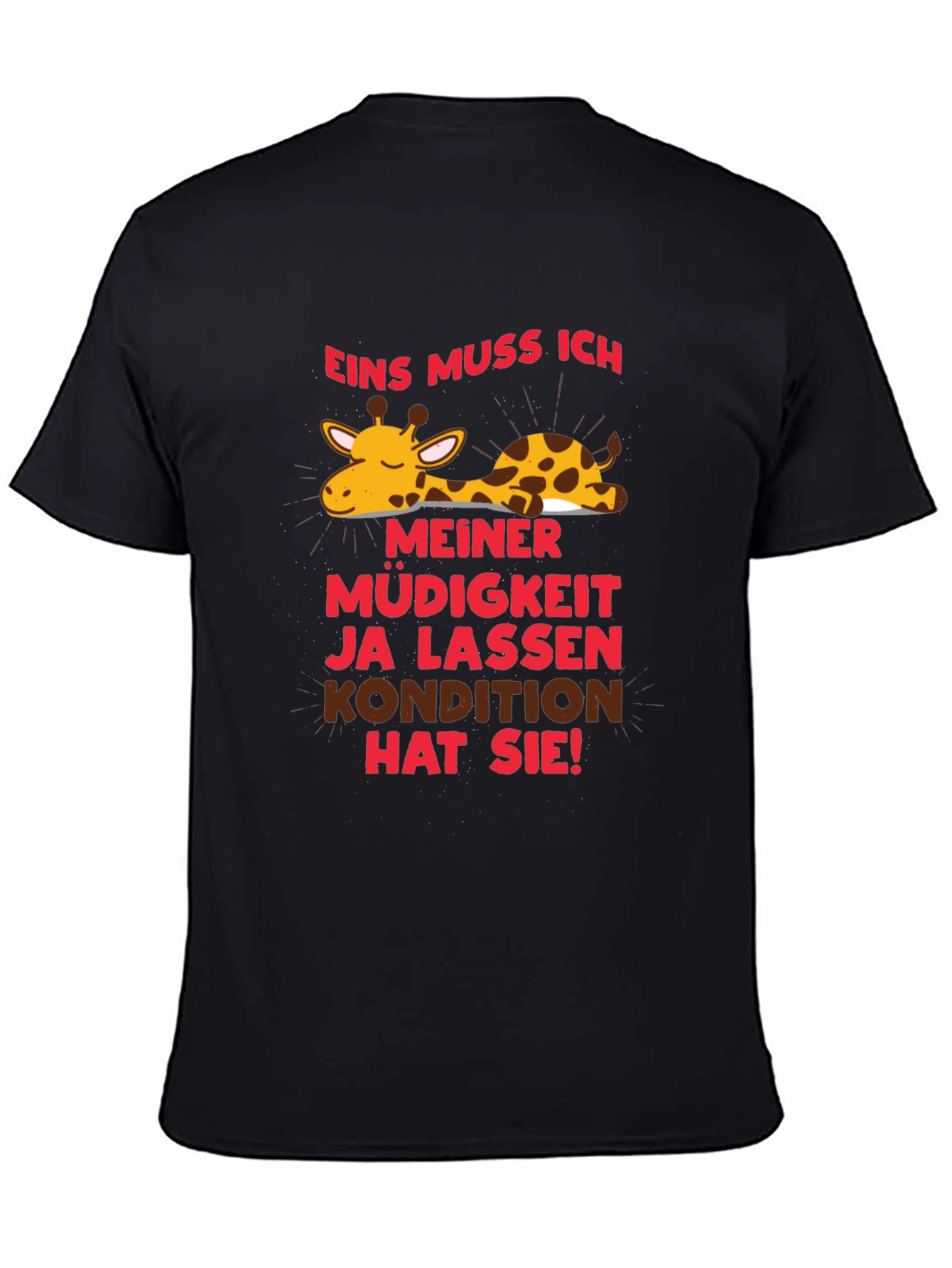 Lazy Giraffe Graphic Tee - German Slogan T-Shirt