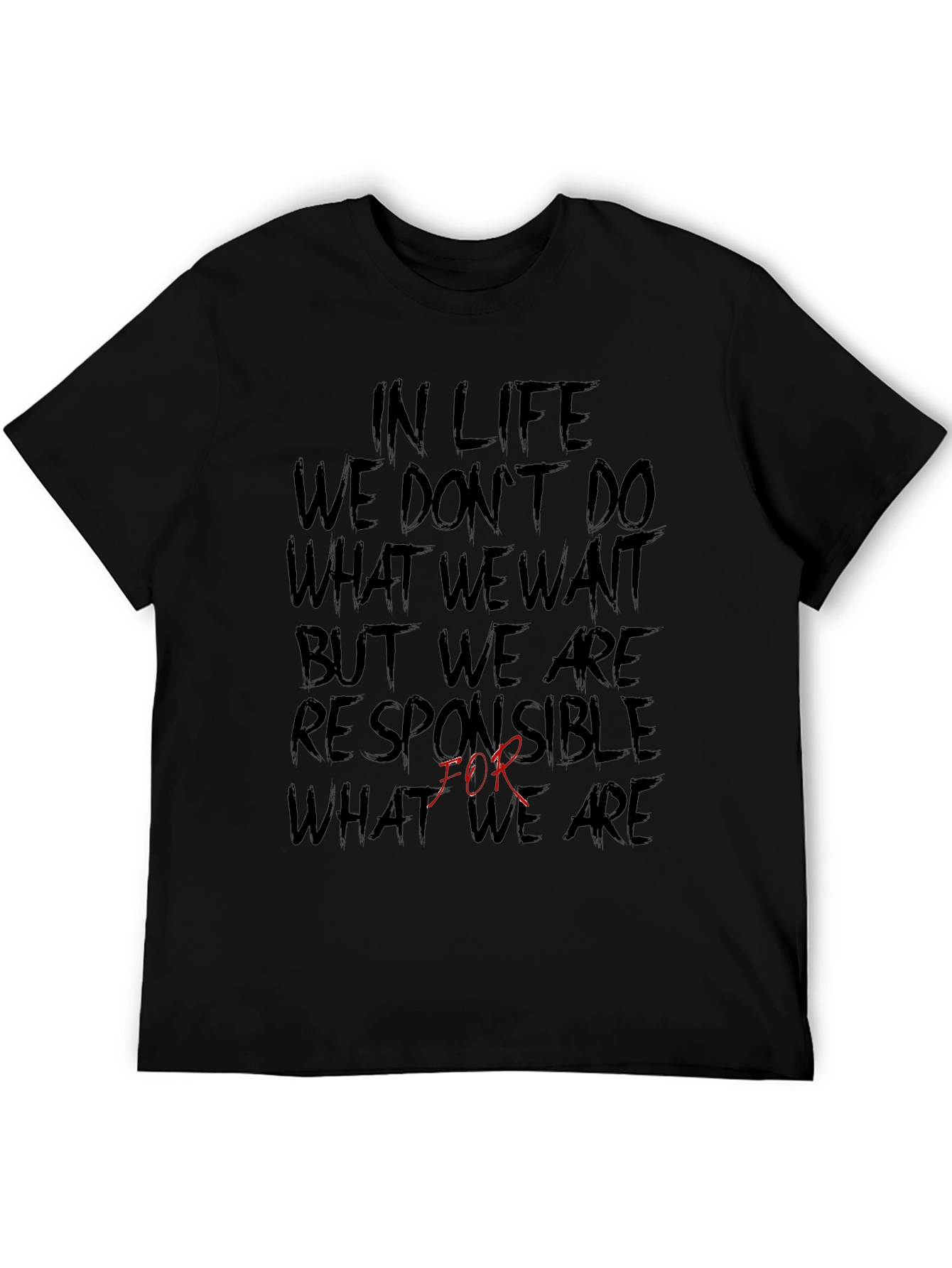 Mens In Life Graphic Tee - Motivational Quote T-Shirt