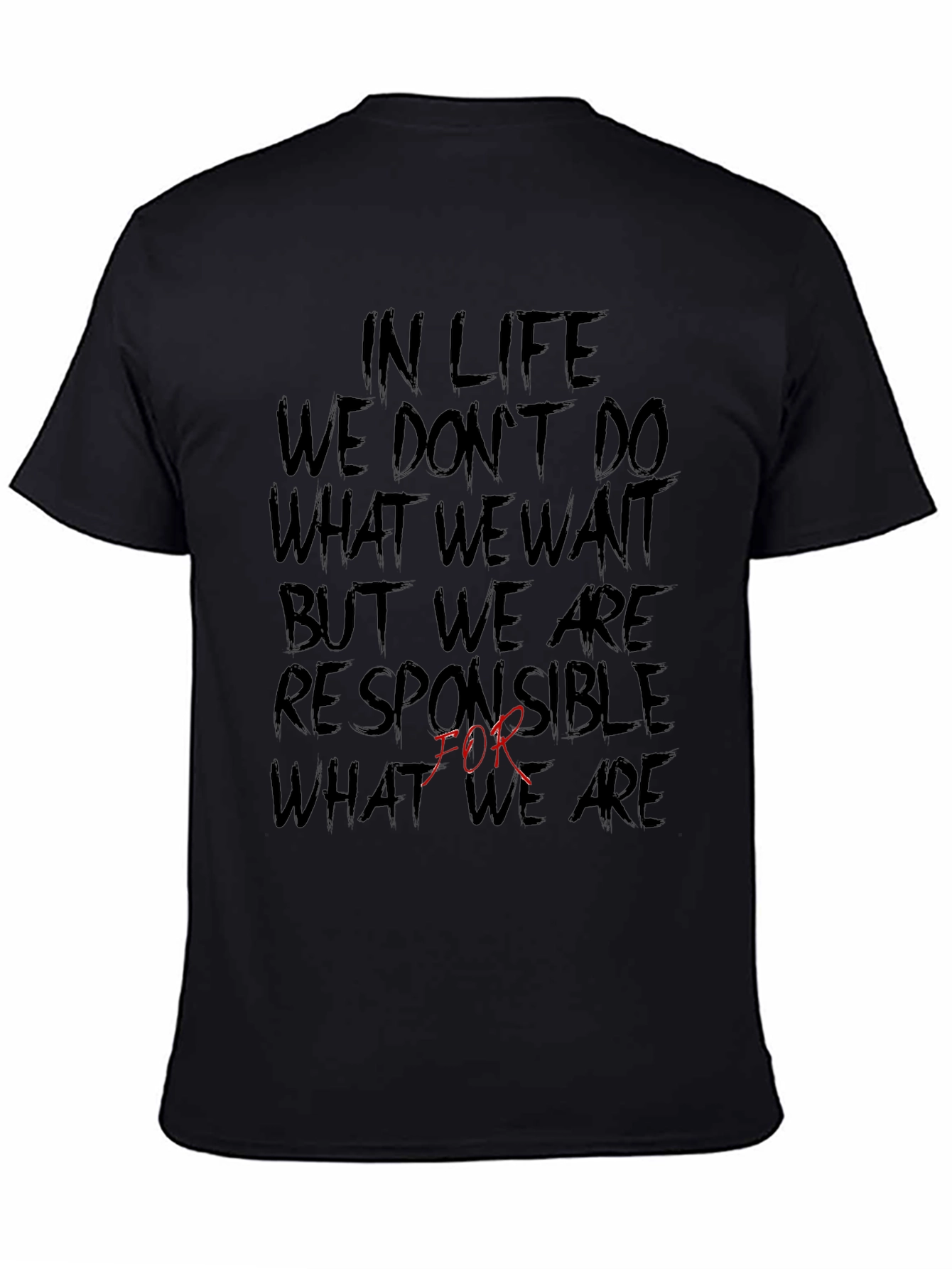 Mens In Life Graphic Tee - Motivational Quote T-Shirt