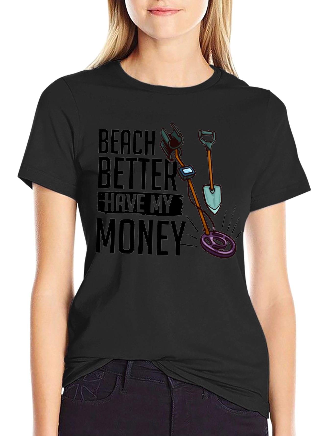 Beach Better Have My Money Funny T-Shirt