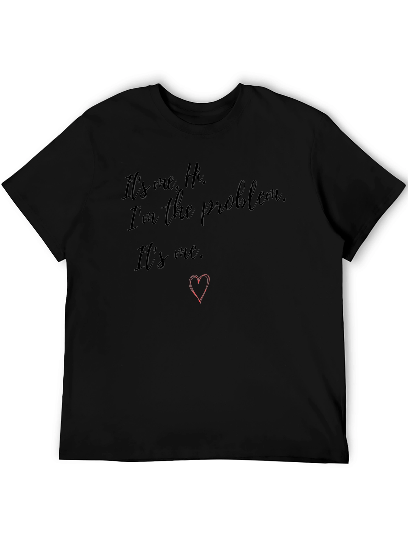 Its Me Hi T-Shirt