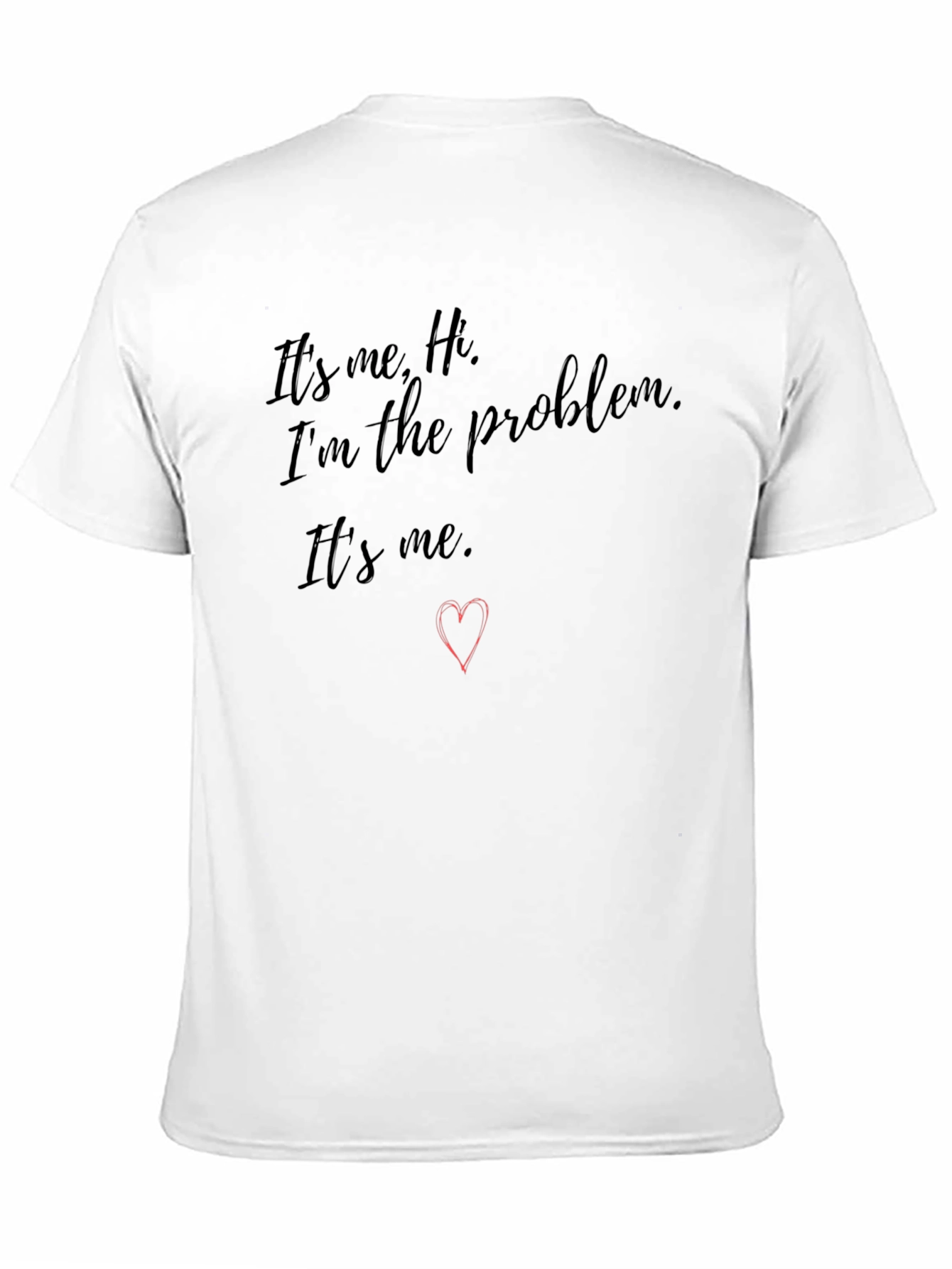 Its Me Hi T-Shirt