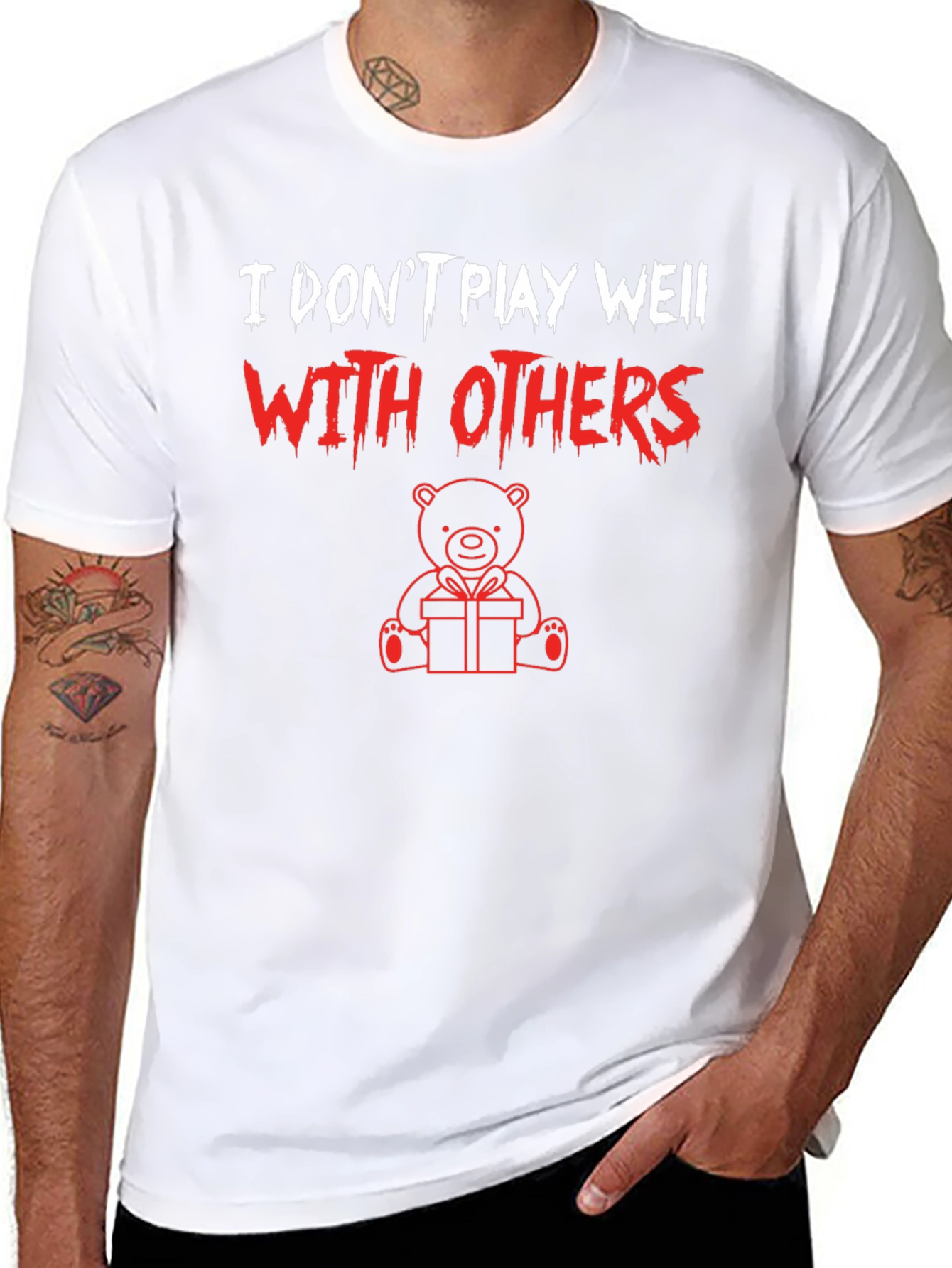 I Dont Play Well With Others Graphic Tee