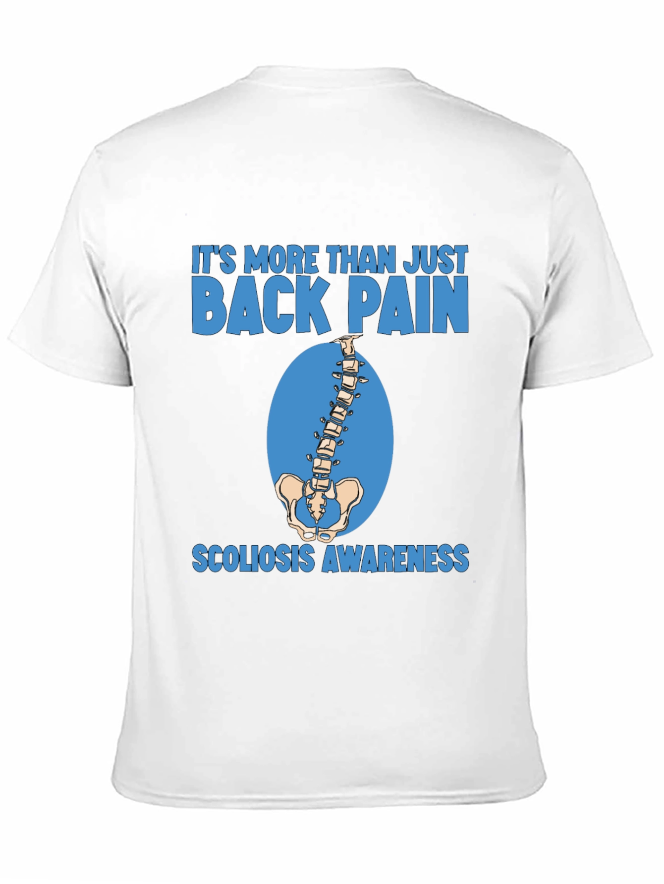 Scoliosis Awareness T-Shirt - More Than Back Pain