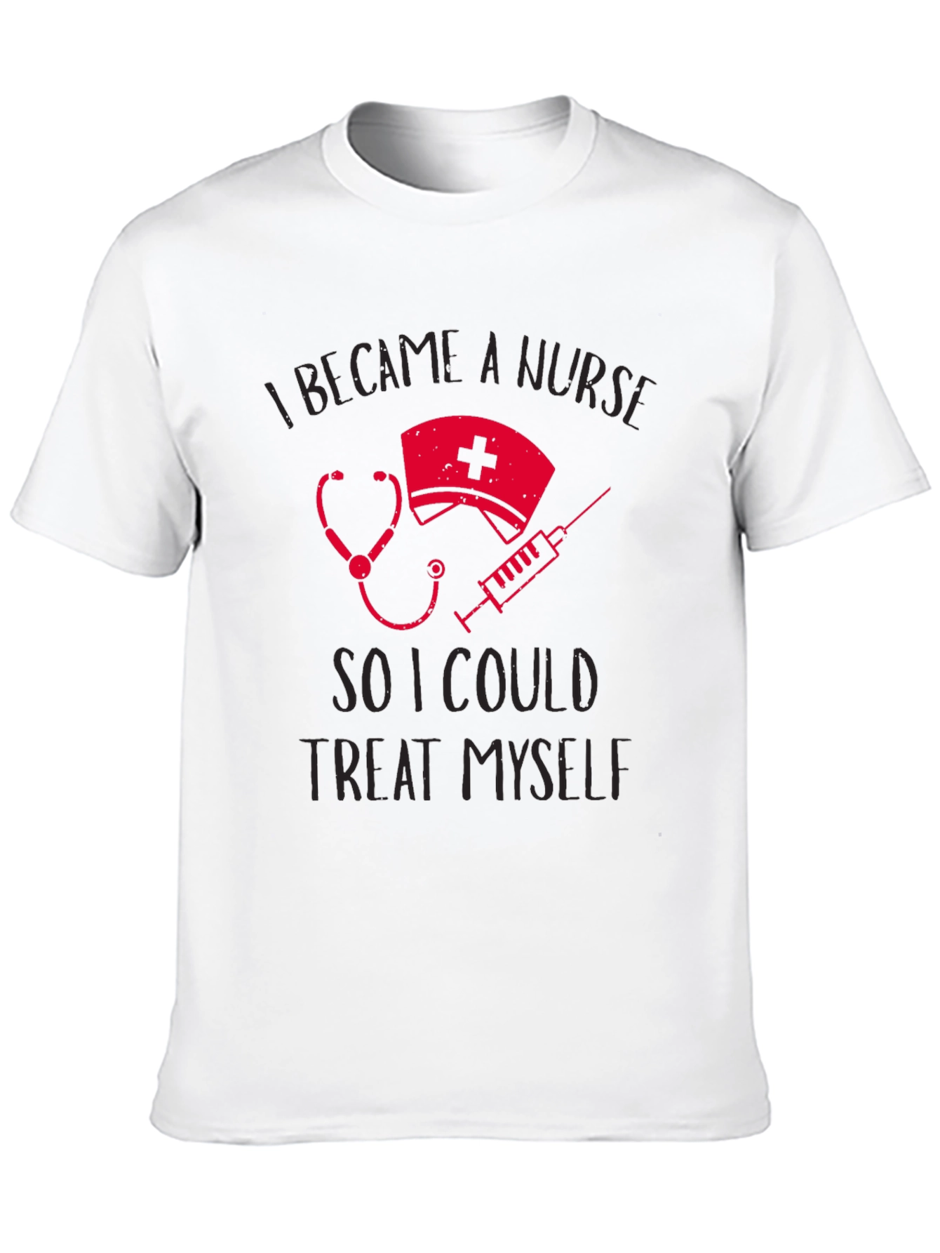Nurse Treat Myself T-Shirt Funny Nursing Tee