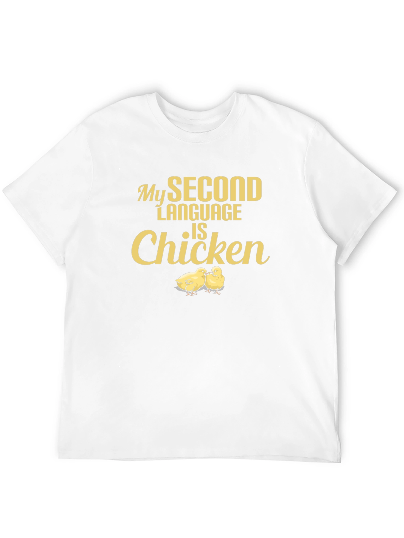 Funny Chicken Language T-Shirt - Unique Humor Tee