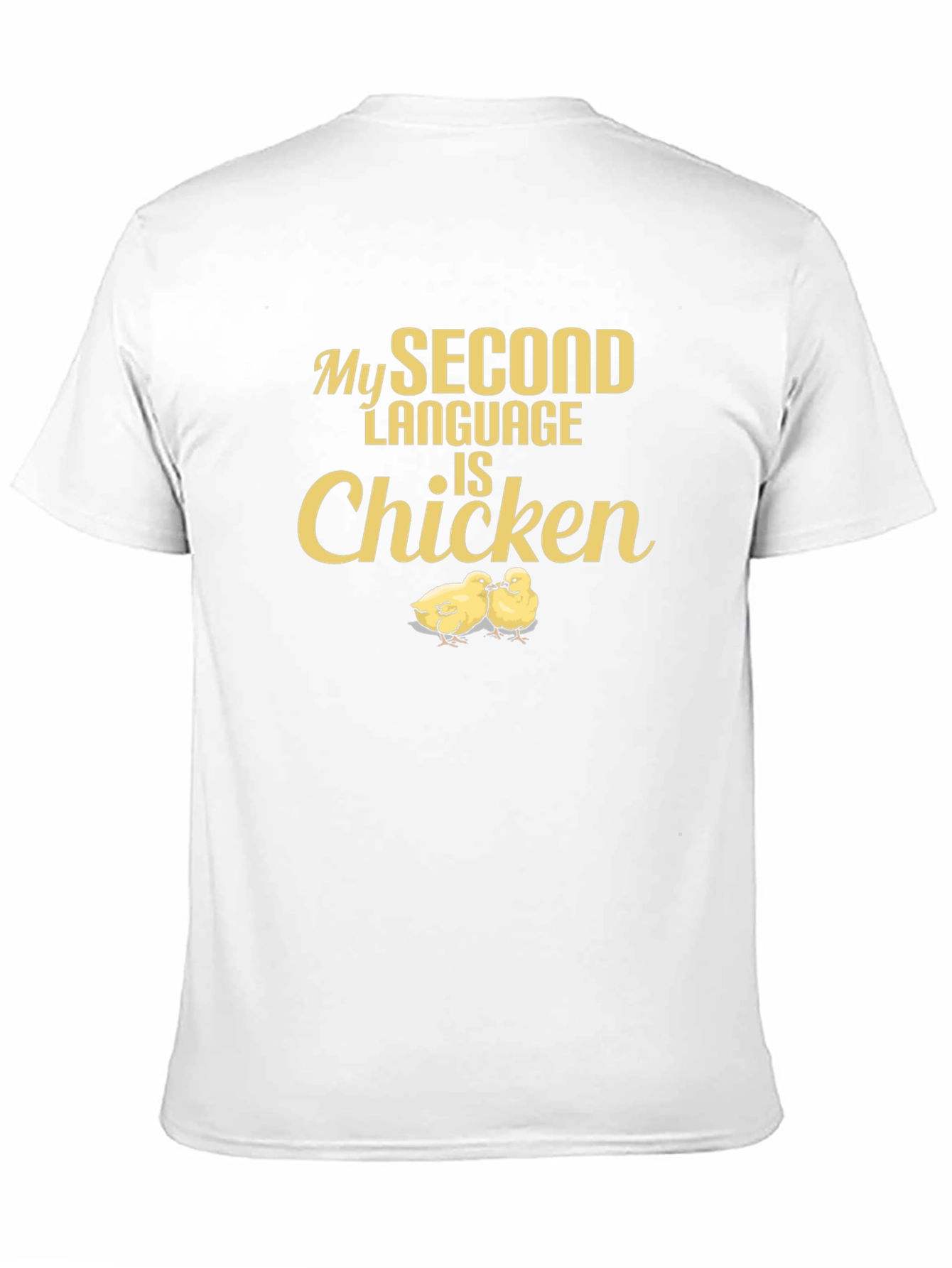 Funny Chicken Language T-Shirt - Unique Humor Tee