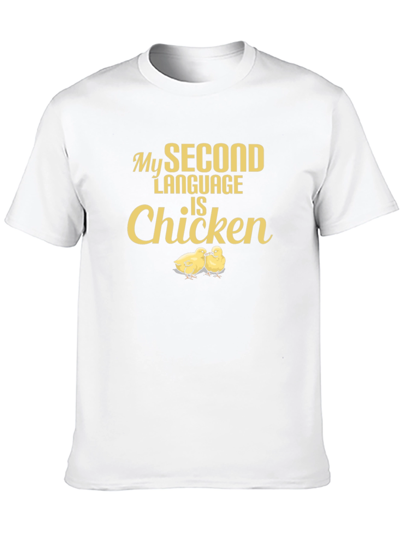 Funny Chicken Language T-Shirt - Unique Humor Tee