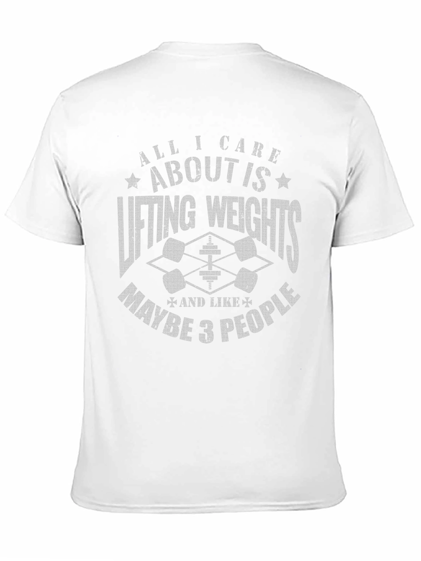 Weightlifting Graphic Tee: Lifting Weights & Maybe 3 People
