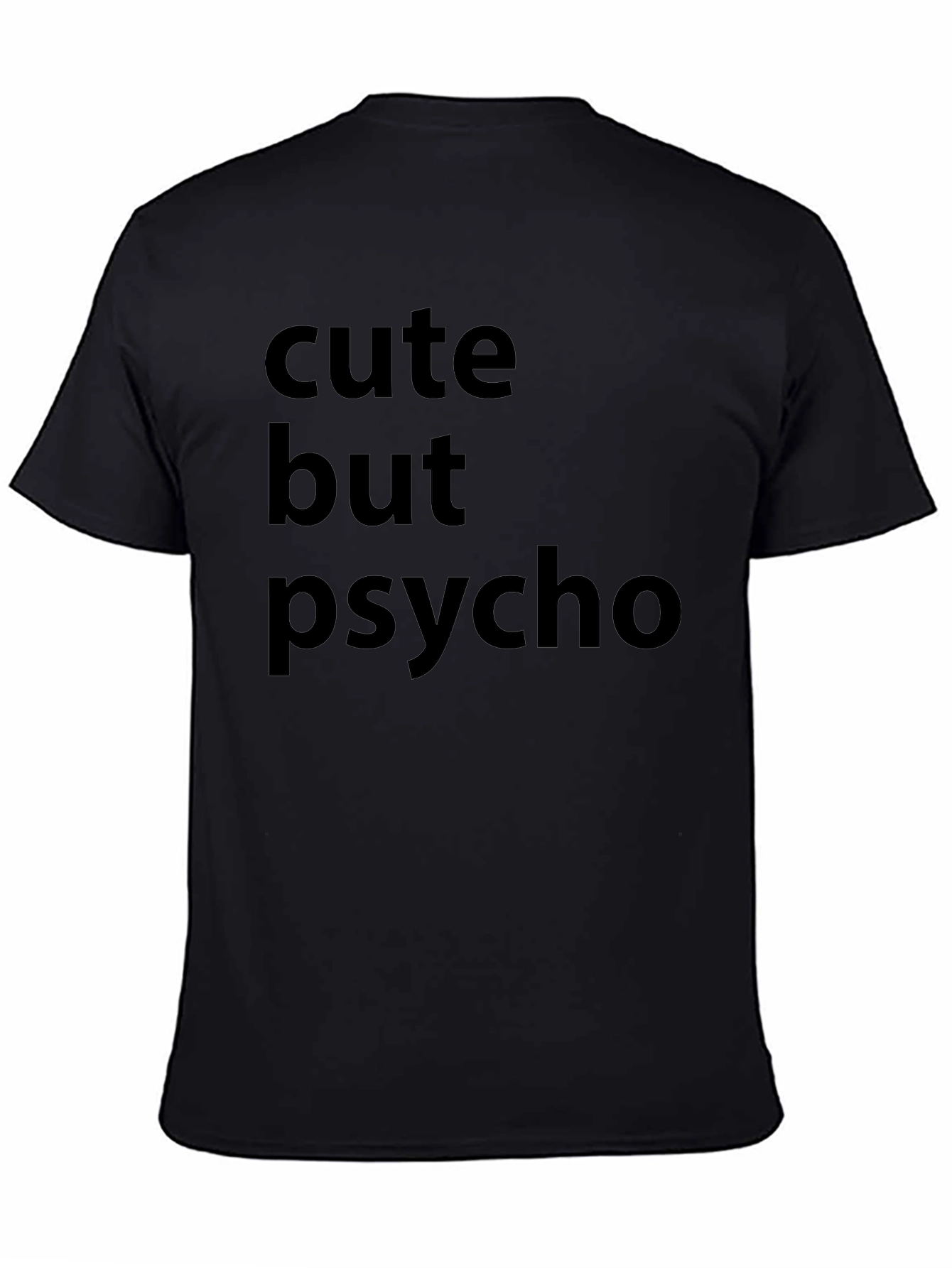 Cute But Psycho Black Graphic T-Shirt